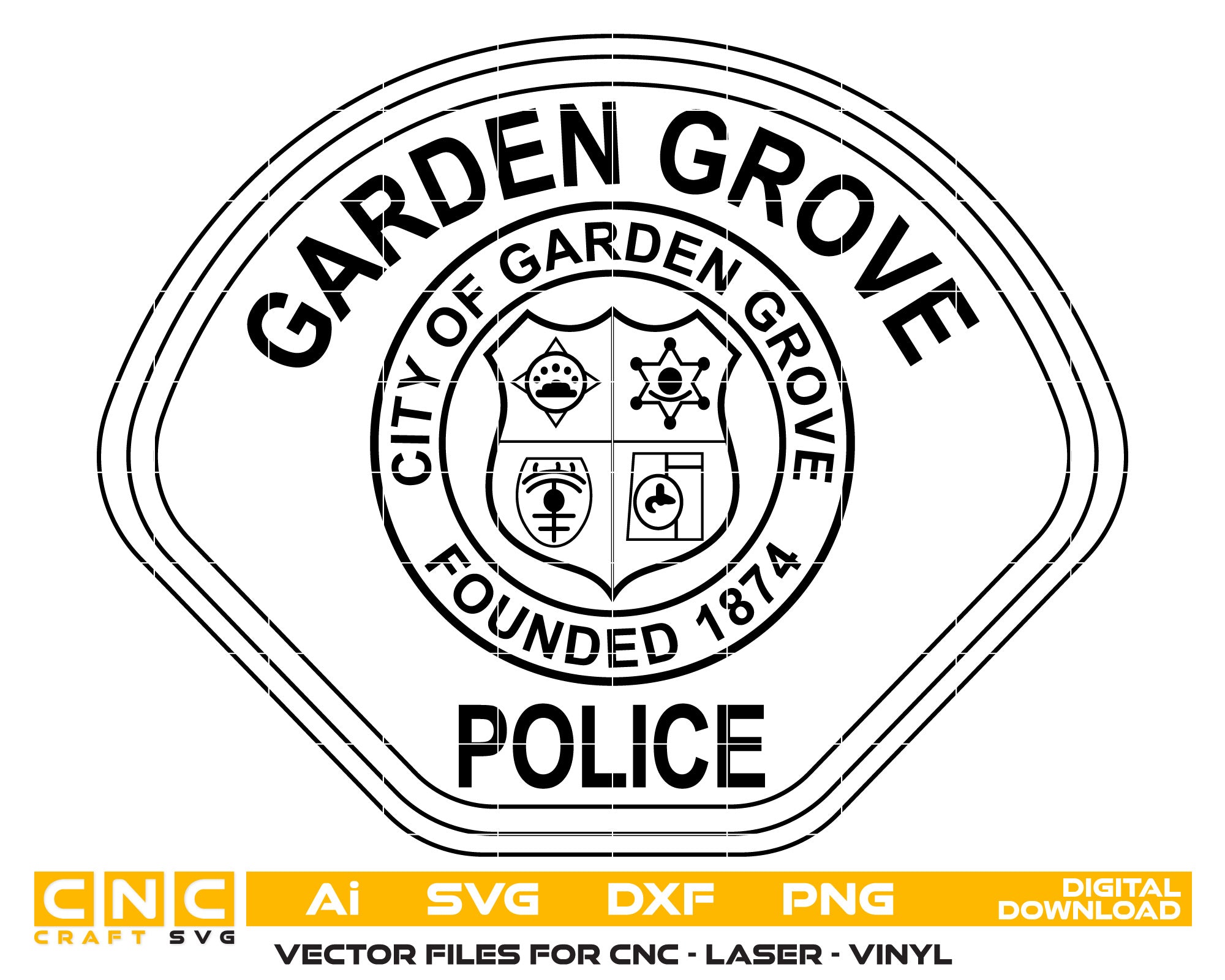 Garden Grove Police Badge Vector Art, Ai,SVG, DXF, PNG, Digital Files