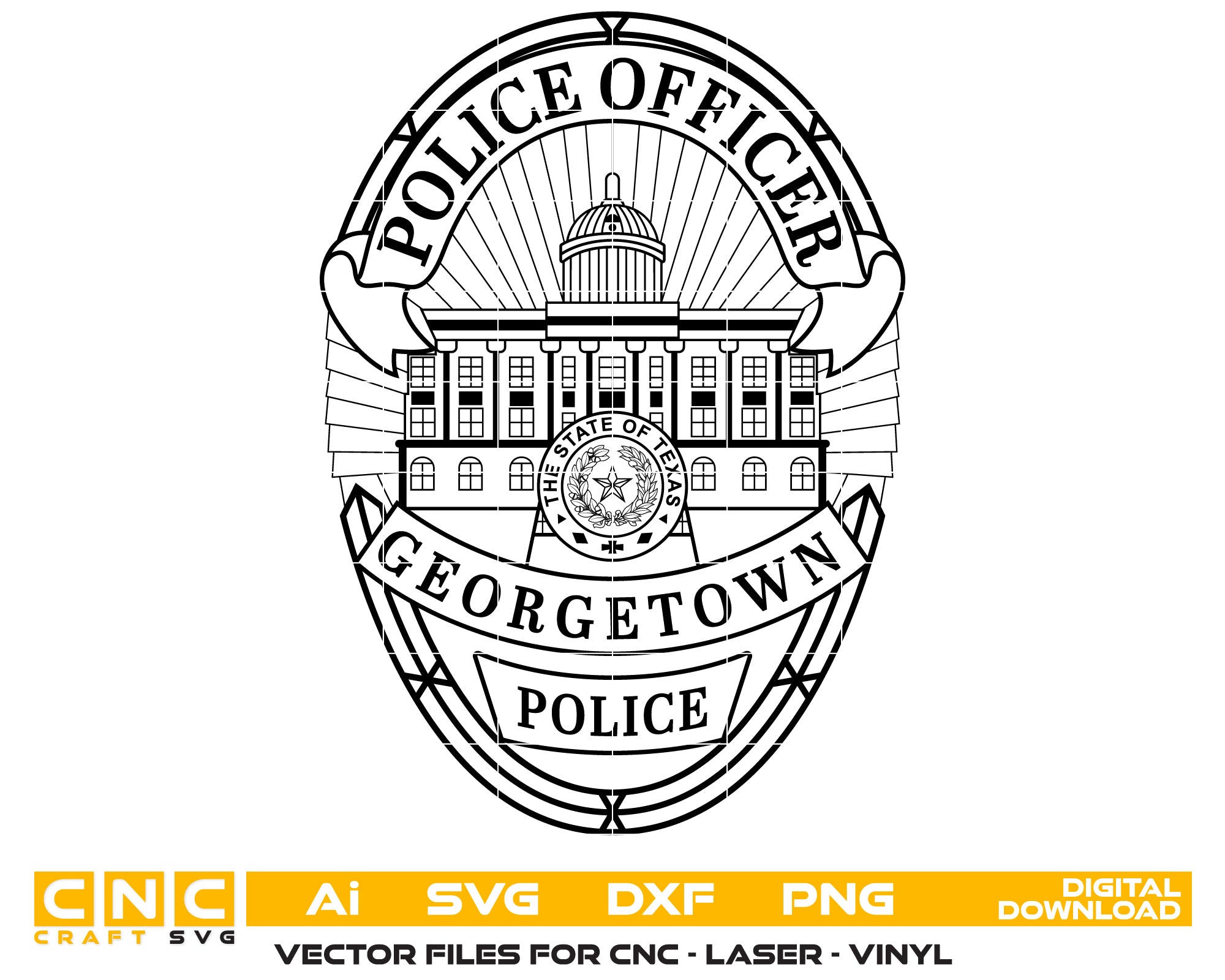 Georgetown Police Officer Badge SVG, Texas Police Badge Vector, Georgetown Police Department Badge, Law Enforcement Badge SVG, Texas Police Officer Badge Vector