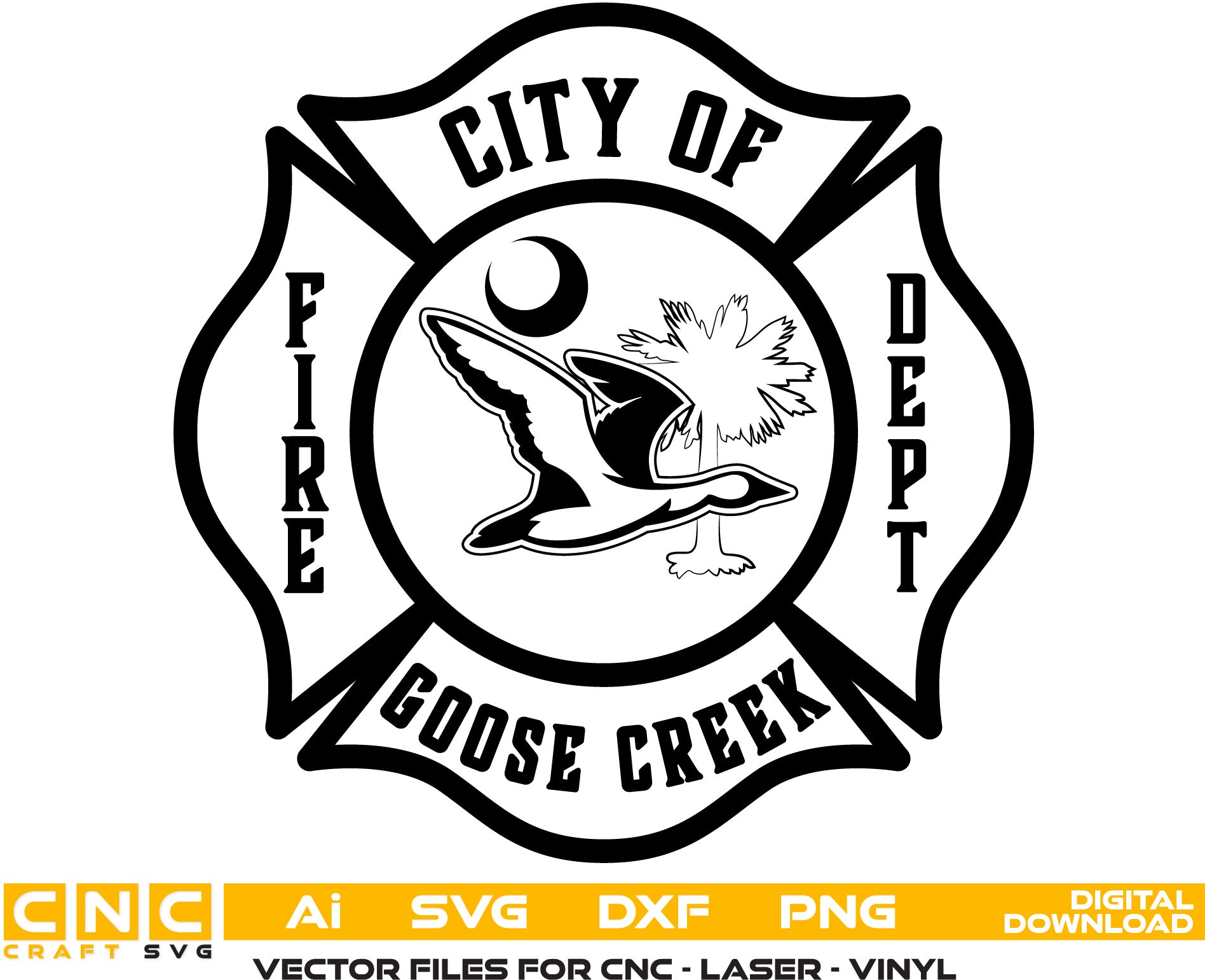 Goose Creek Fire Dept Badge, Goose Creek vector art, Goose Creek Fire Dept. logo, Digital File