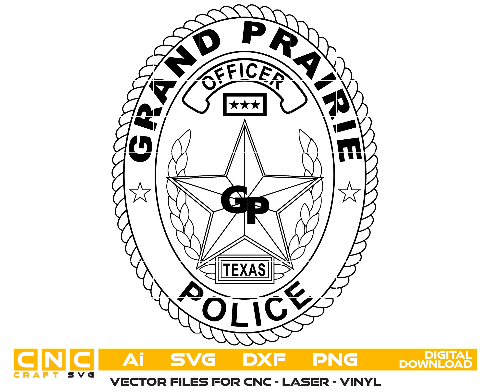 Grand Prairie Police Badge Vector Art, Ai,SVG, DXF, PNG, Digital Files