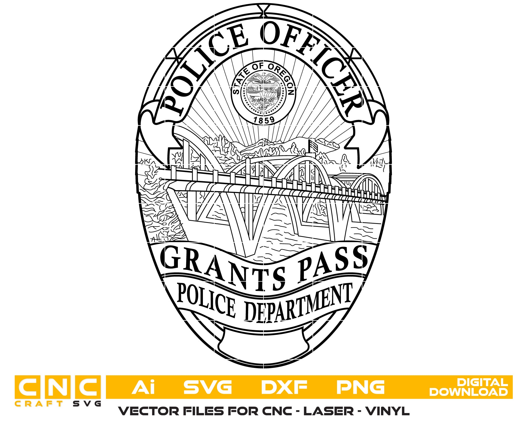 Grants Pass Oregon State Police Officer Badge Vector Art, Ai,SVG, DXF, PNG, Digital Files
