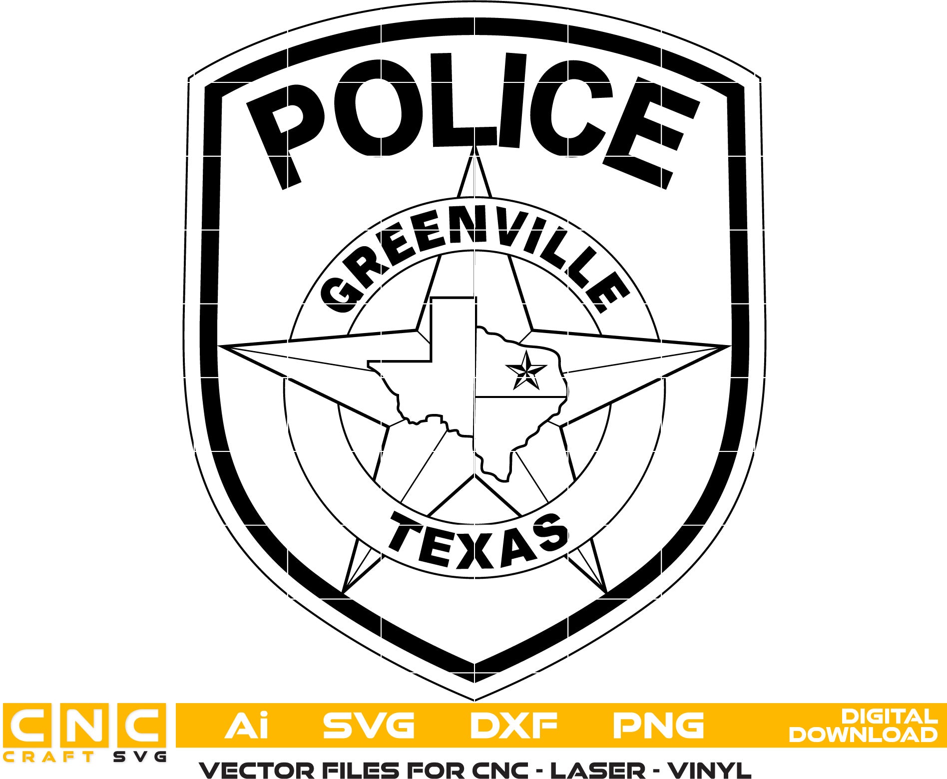 Greenville Police Badge, Texas Police Badge, Police Patch Svg - Vector art Svg, Dxf, Jpg, Png and Ai files For laser engraving, woodworking, acrylic painting, and all printing machines.