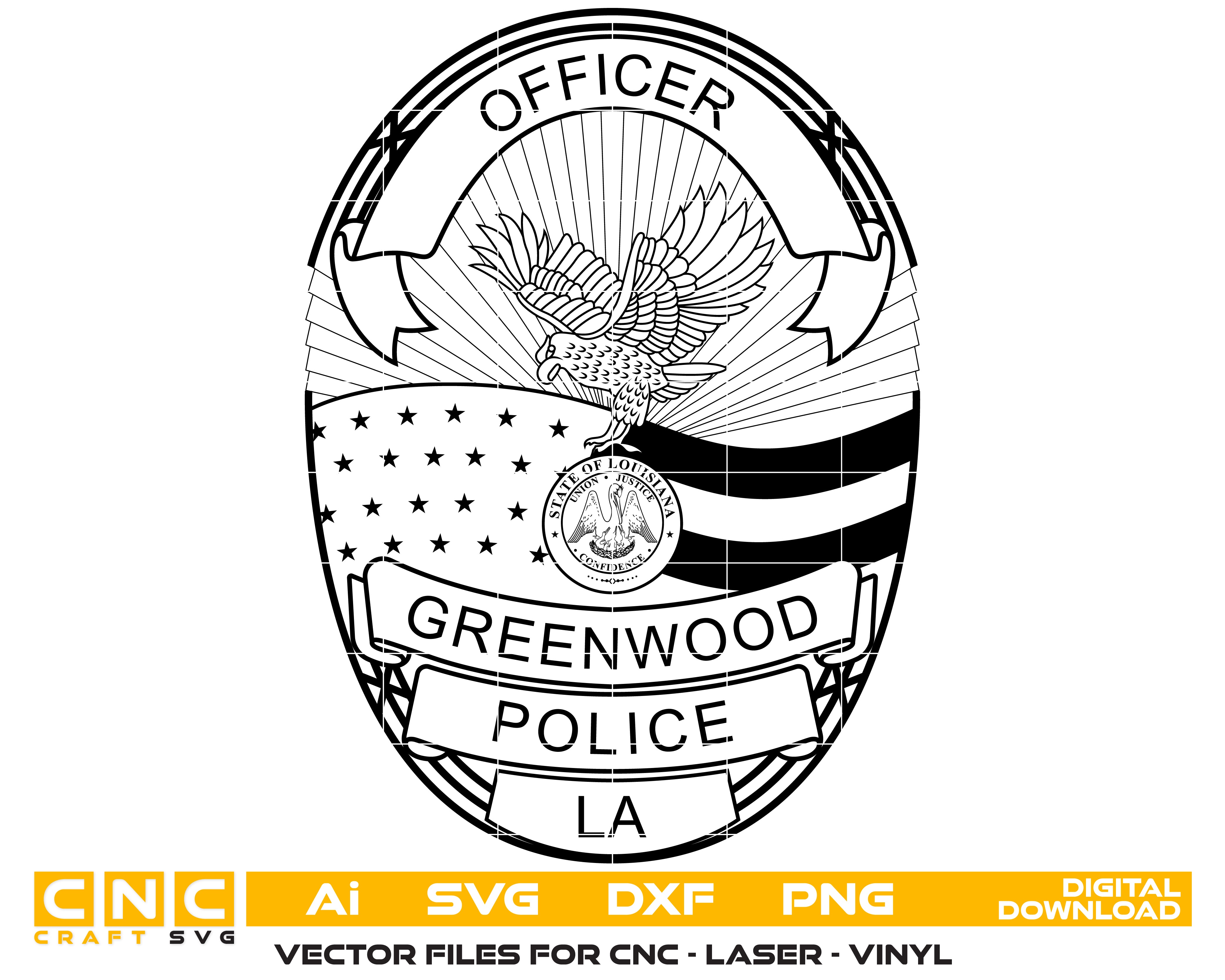 Greenwood Police Officer Badge SVG, Louisiana Police Officer Badge Vector, Greenwood Police Badge, Law Enforcement Badge SVG, Louisiana Police Badge Vector
