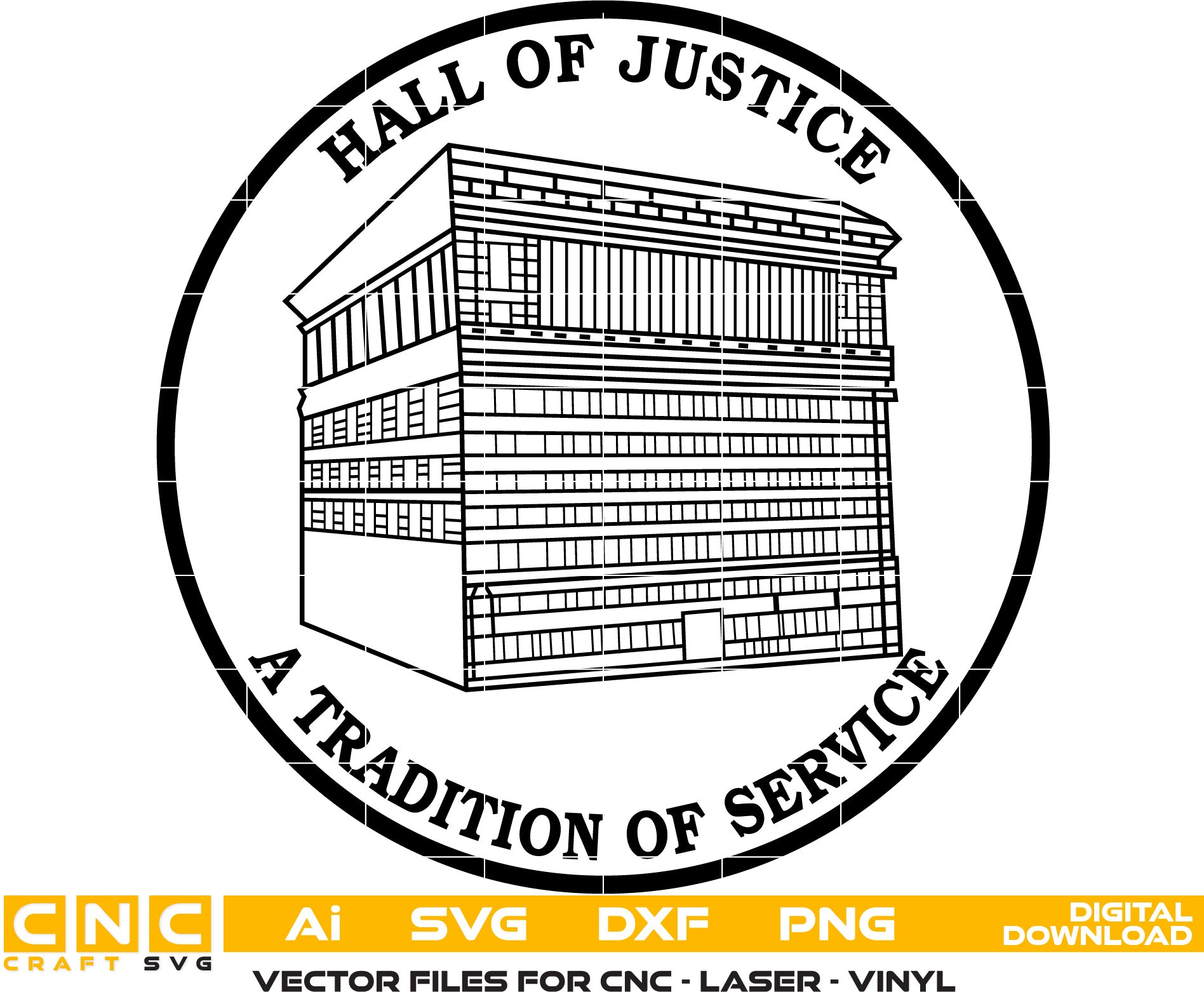 Hall Of Justice A Tradition Of Service Logo