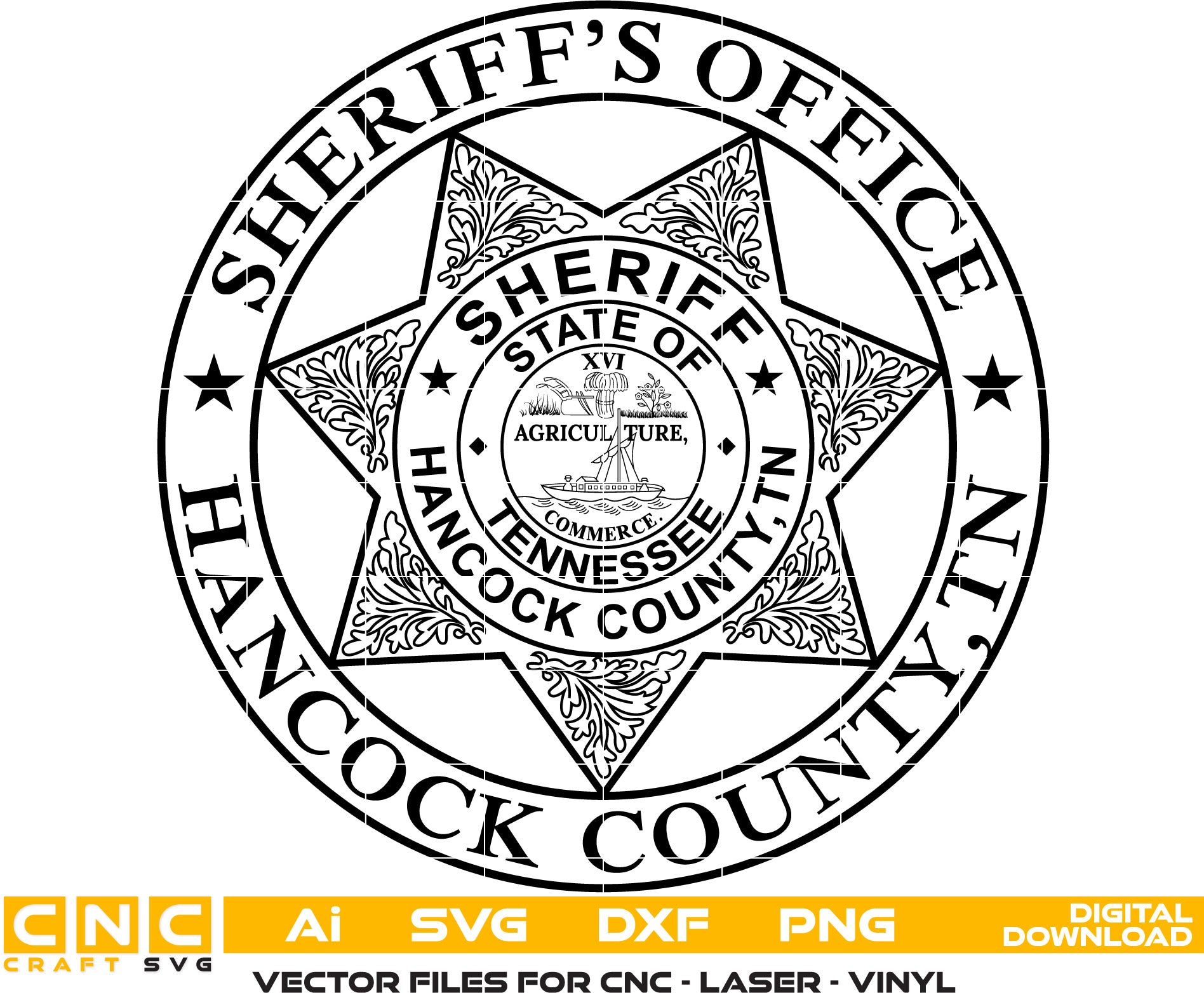 Hancock County Sheriff, Tennessee Sheriff Badge Vector art Svg, Dxf, Jpg, Png and Ai files For laser engraving, woodworking, acrylic painting, and all printing machines.