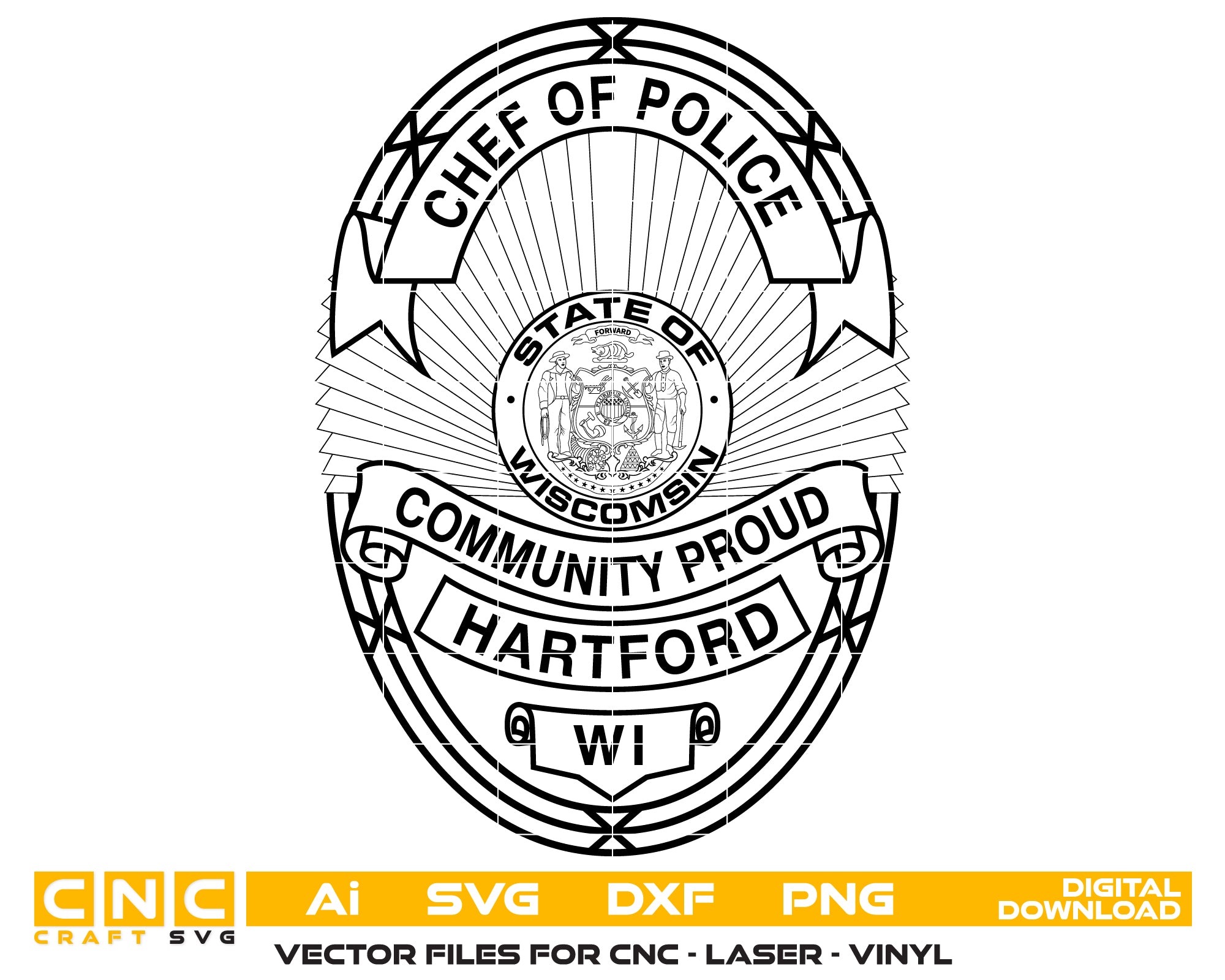 Hartford Community Proud Police Chief Badge Wisconsin SVG, Hartford WI Police Chief Emblem Vector, Hartford Police Badge SVG, Wisconsin Law Enforcement Badge, Hartford Chief Badge Logo