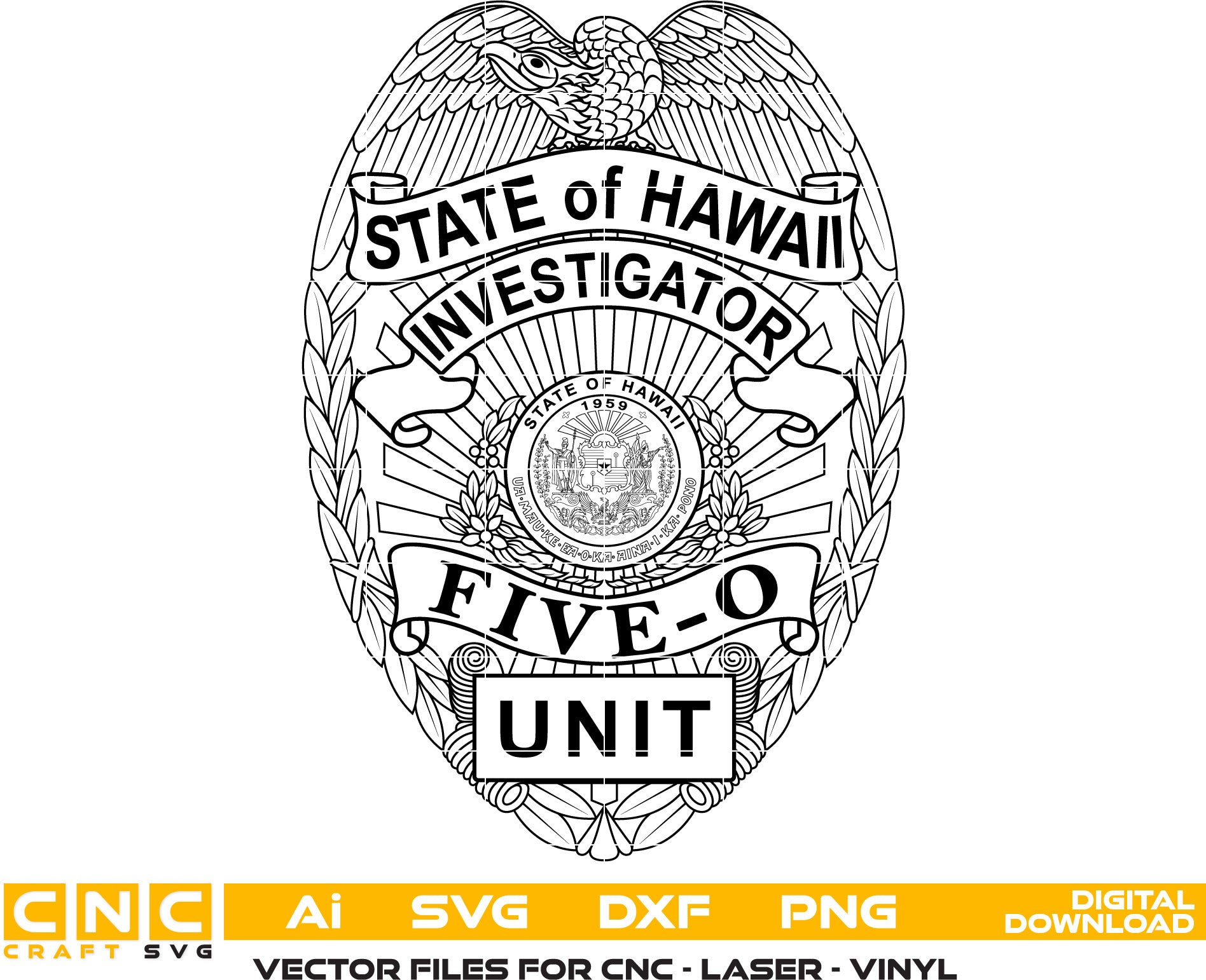 Hawaii Police Investigator Badge, Hawaii Police Badge, Hawaii Police vector art, Digital File