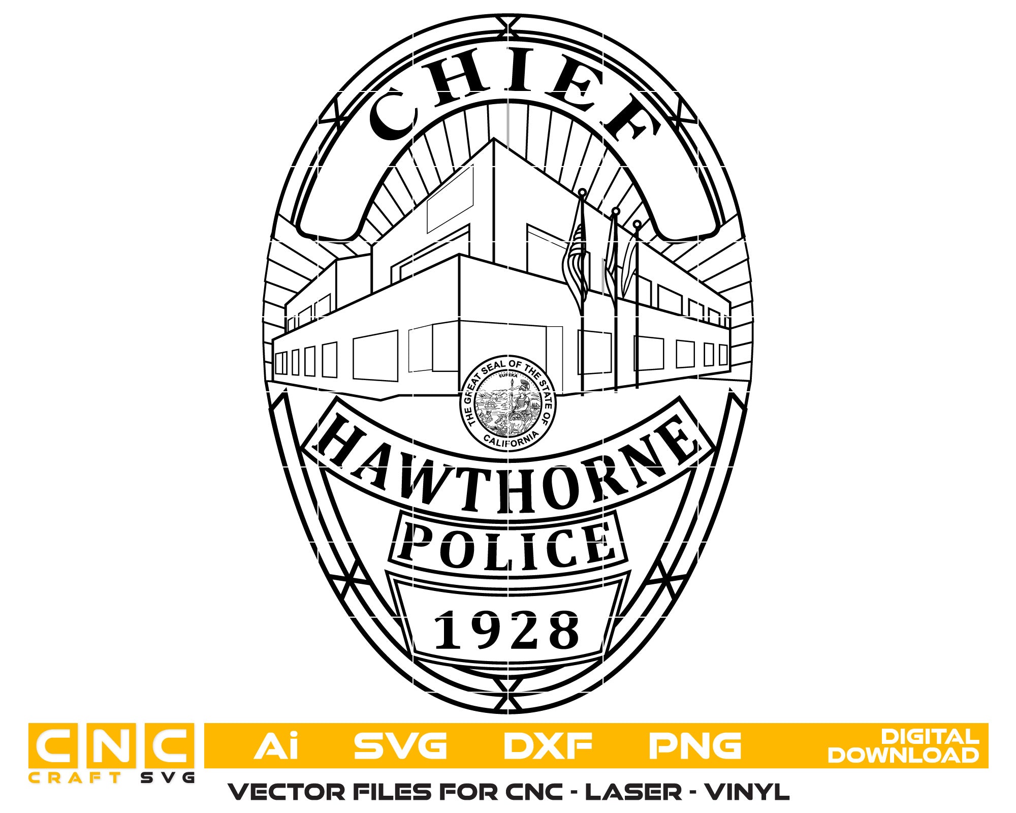 Hawthorne Police Chief Badge Vector art Svg, Dxf, Jpg, Png, and Ai files For laser engraving, woodworking, acrylic painting, and all printing machines.