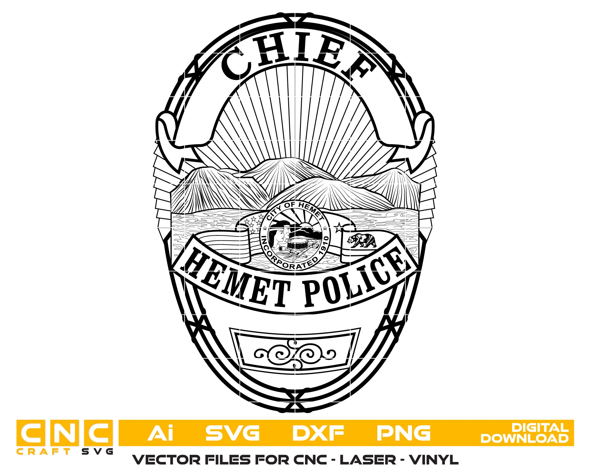 Hemet Police Chief Badge Vector art Svg, Dxf, Jpg, Png, and Ai files For laser engraving, woodworking, acrylic painting, and all printing machines.