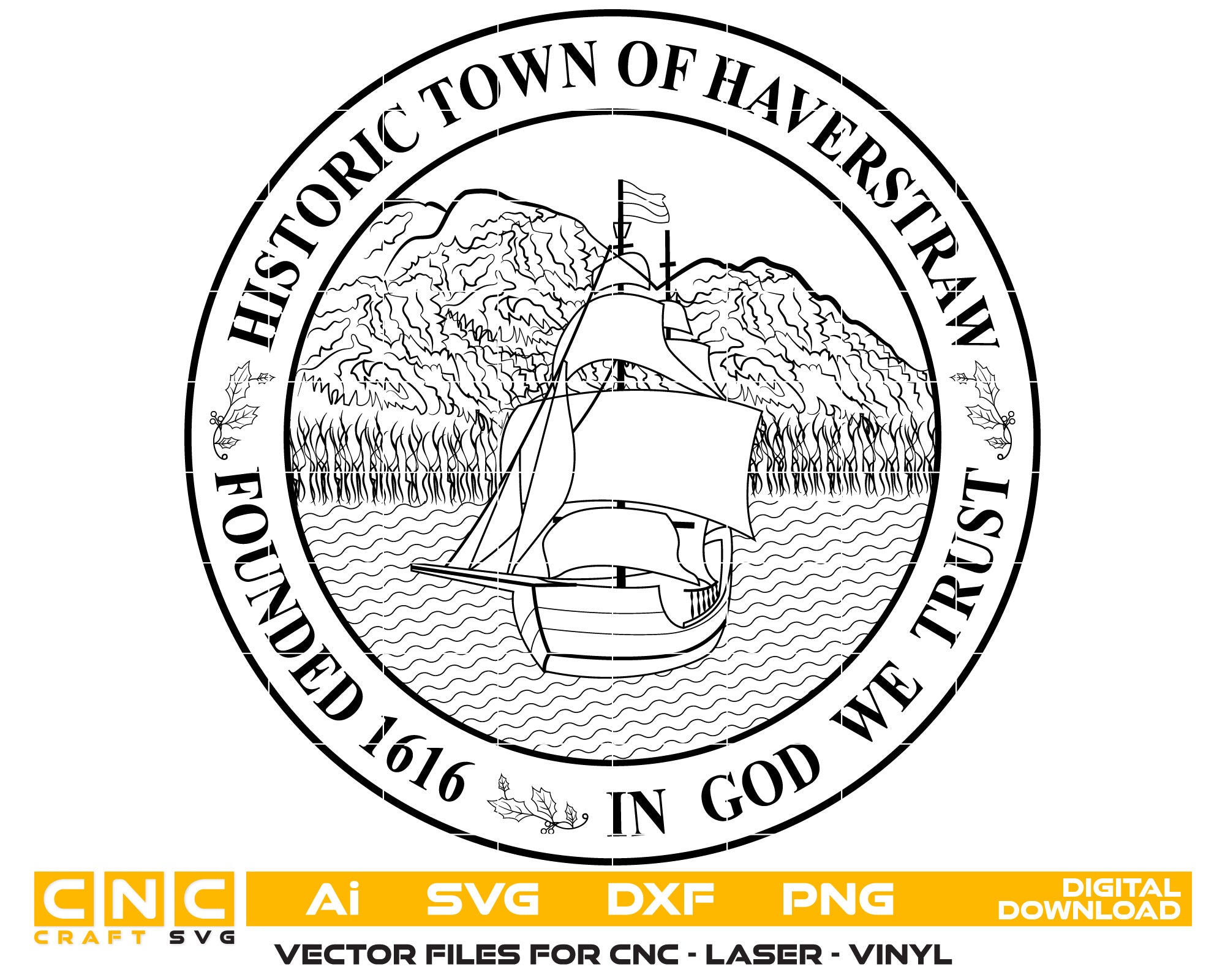 Historic Town of Haverstraw Vector art Svg, Dxf, Jpg, Png, and Ai files For laser engraving, woodworking, acrylic painting, and all printing machines.