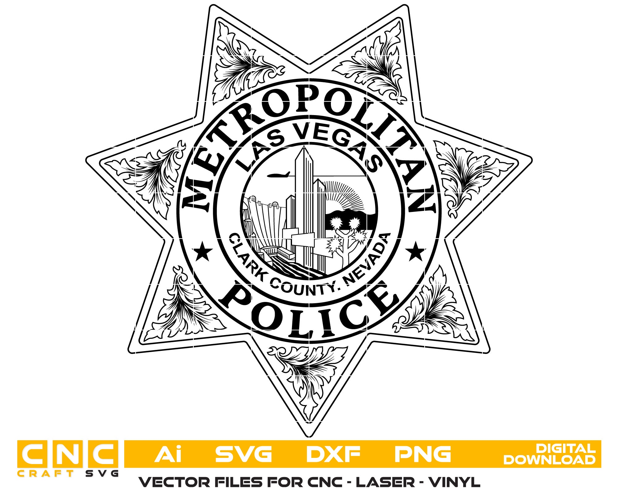 Las Vegas Metropolitan Police Badge Vector Art, Ai,SVG, DXF, PNG, Digital Files