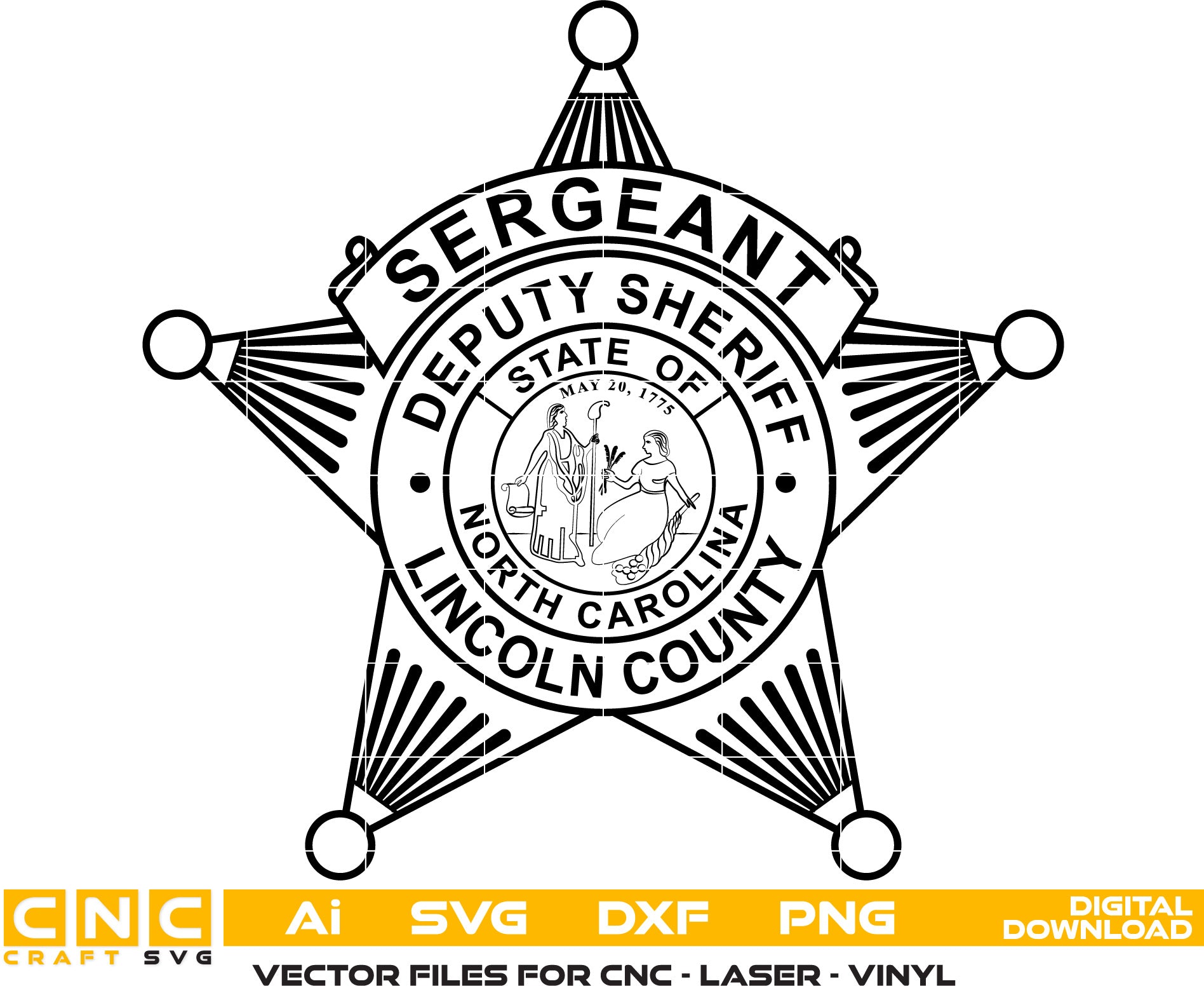 Lincoln County Deputy Sheriff Sergeant Badge Vector Art, Ai,SVG, DXF, PNG, Digital Files