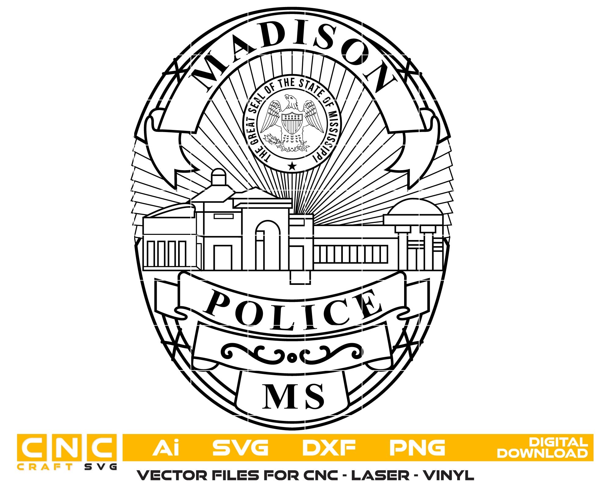 Madison Police Badge Vector Art, Ai,SVG, DXF, PNG, Digital Files