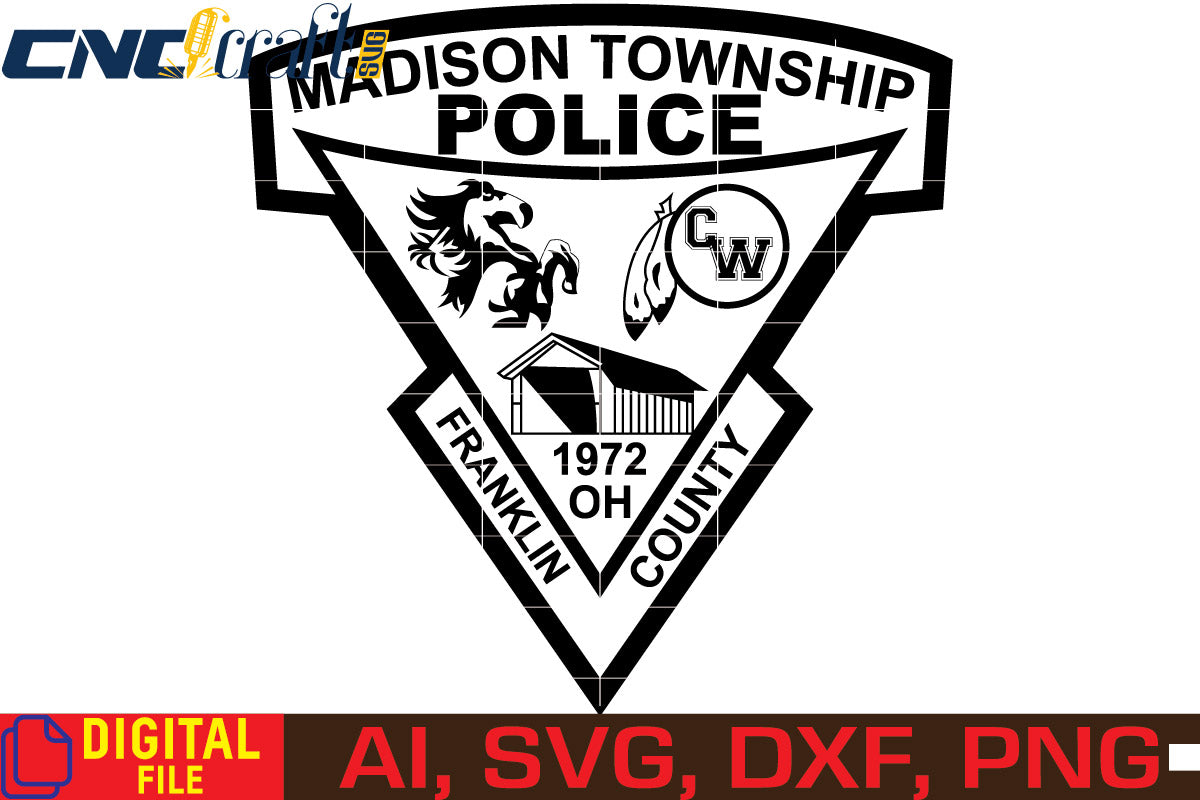 Madison Township Police Badge vector file for Laser Engraving, Woodworking, CNC Router, vinyl, plasma, Xcarve, Vcarve, Cricut, Ezecad etc.
