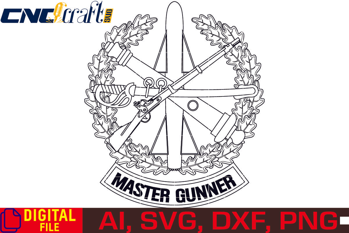 Master Gunner vector file for Laser Engraving, Woodworking, CNC Router, vinyl, plasma, Xcarve, Vcarve, Cricut, Ezecad etc.