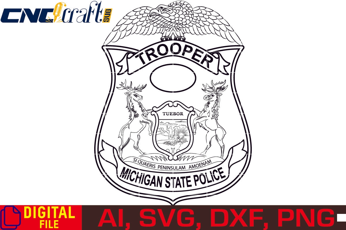 Michigan State Police Trooper Badge vector file for Laser Engraving, Woodworking, CNC Router, vinyl, plasma, Xcarve, Vcarve, Cricut, Ezecad etc.