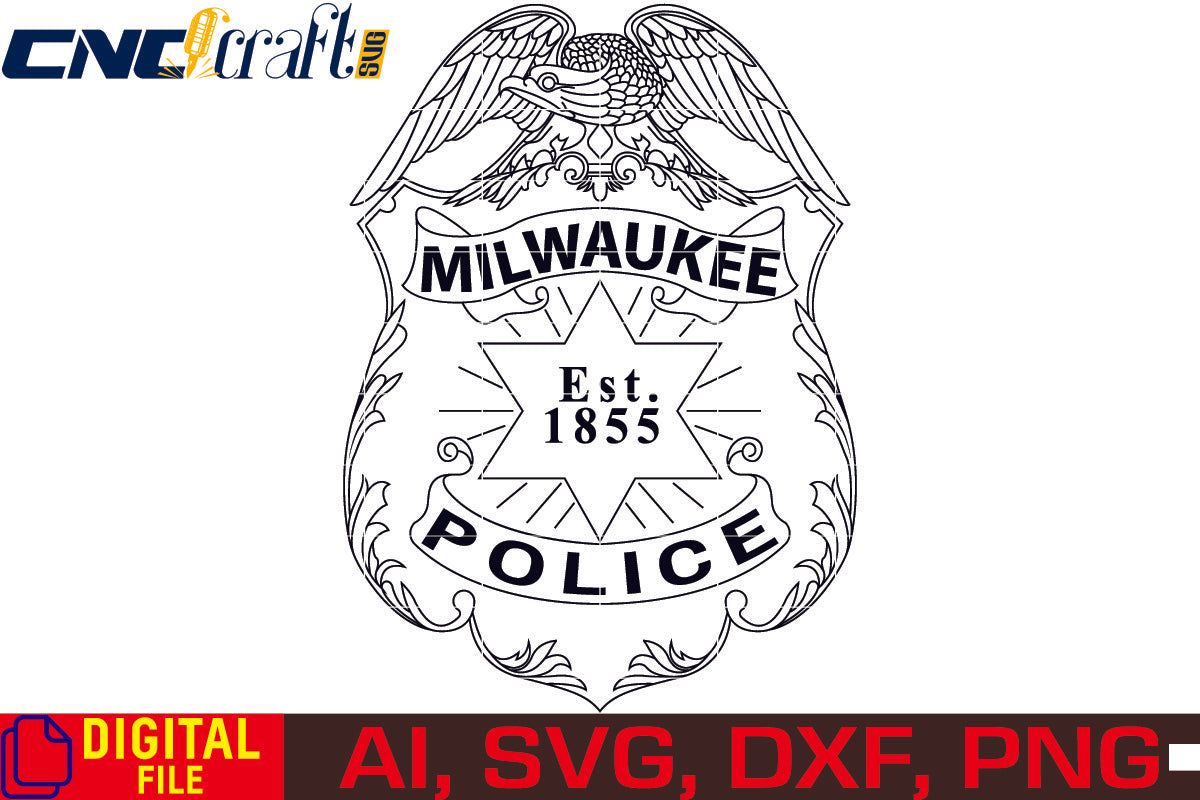 Milwaukee Police Badge vector file for Laser Engraving, Woodworking, CNC Router, vinyl, plasma, Xcarve, Vcarve, Cricut, Ezecad etc.