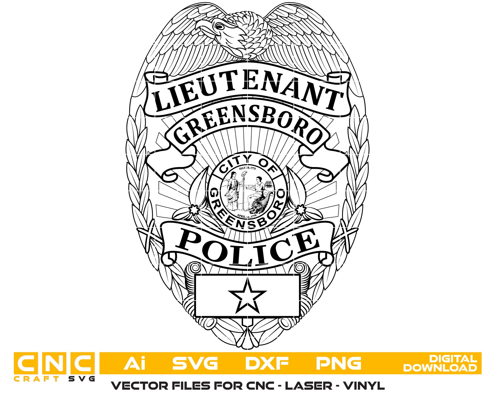 North Carolina Greensboro Police Lieutenant Badge Vector Art, Ai,SVG, DXF, PNG, Digital Files