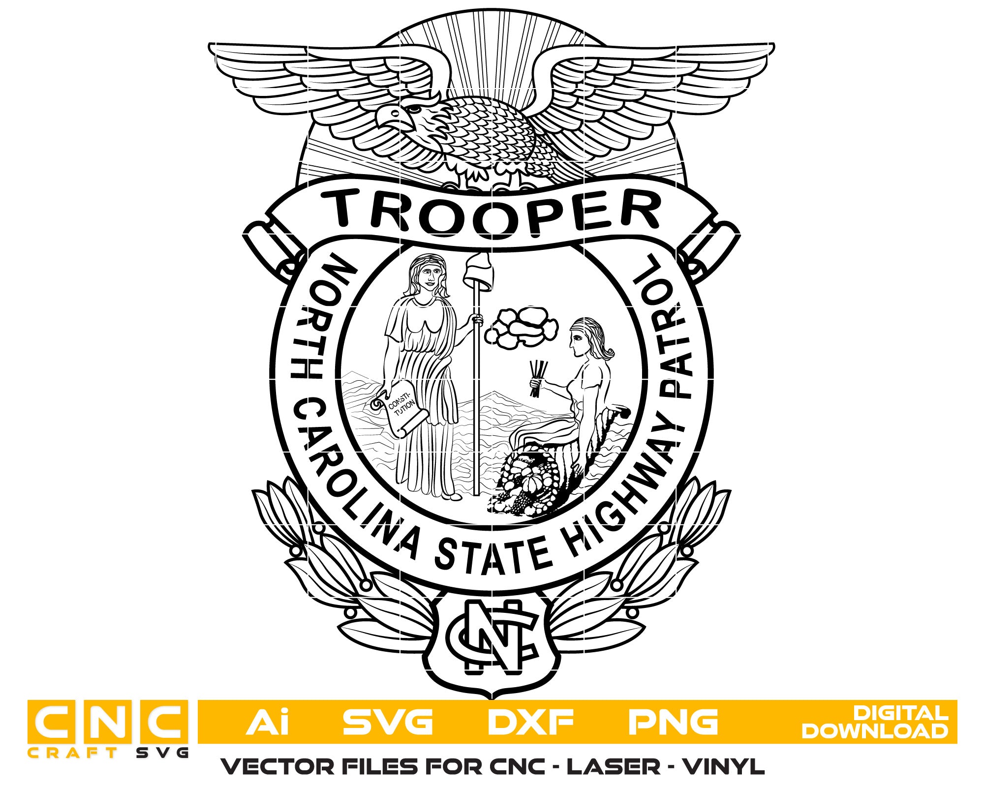 North Carolina State Highway Patrol Trooper Badge Vector Art, Ai,SVG, DXF, PNG, Digital Files