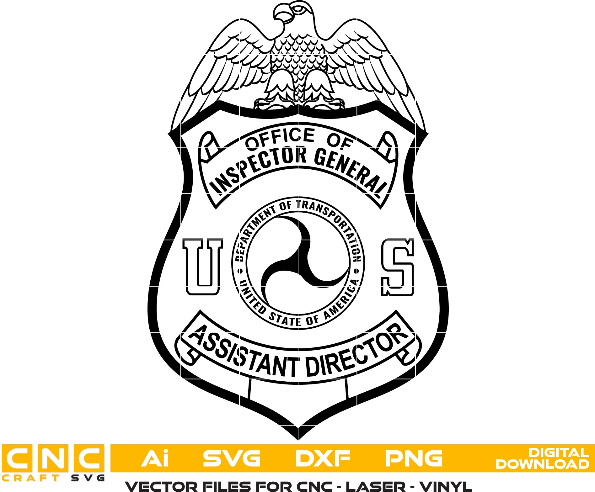 Office of Inspector General Assistant Director Badge Vector art Svg/ Dxf/ Jpg/ Png/ and Ai files For laser engraving/ woodworking/ acrylic painting and all printing machines.