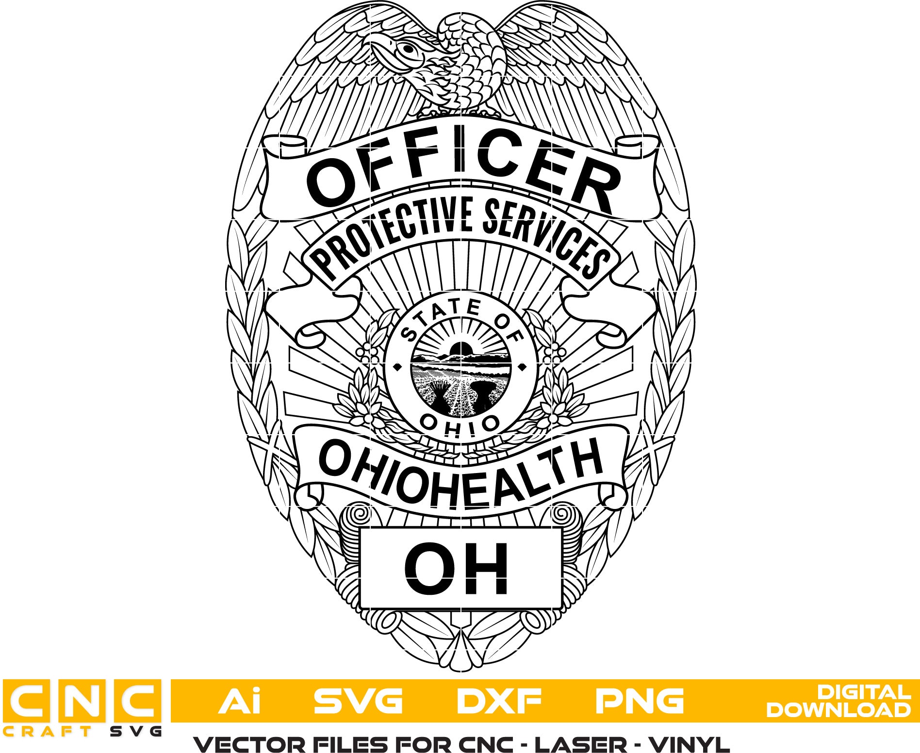 Ohio Health Protective Service Officer Badge Vector art Svg, Dxf, Jpg, Png and Ai files For laser engraving, woodworking, acrylic painting, and all printing machines.