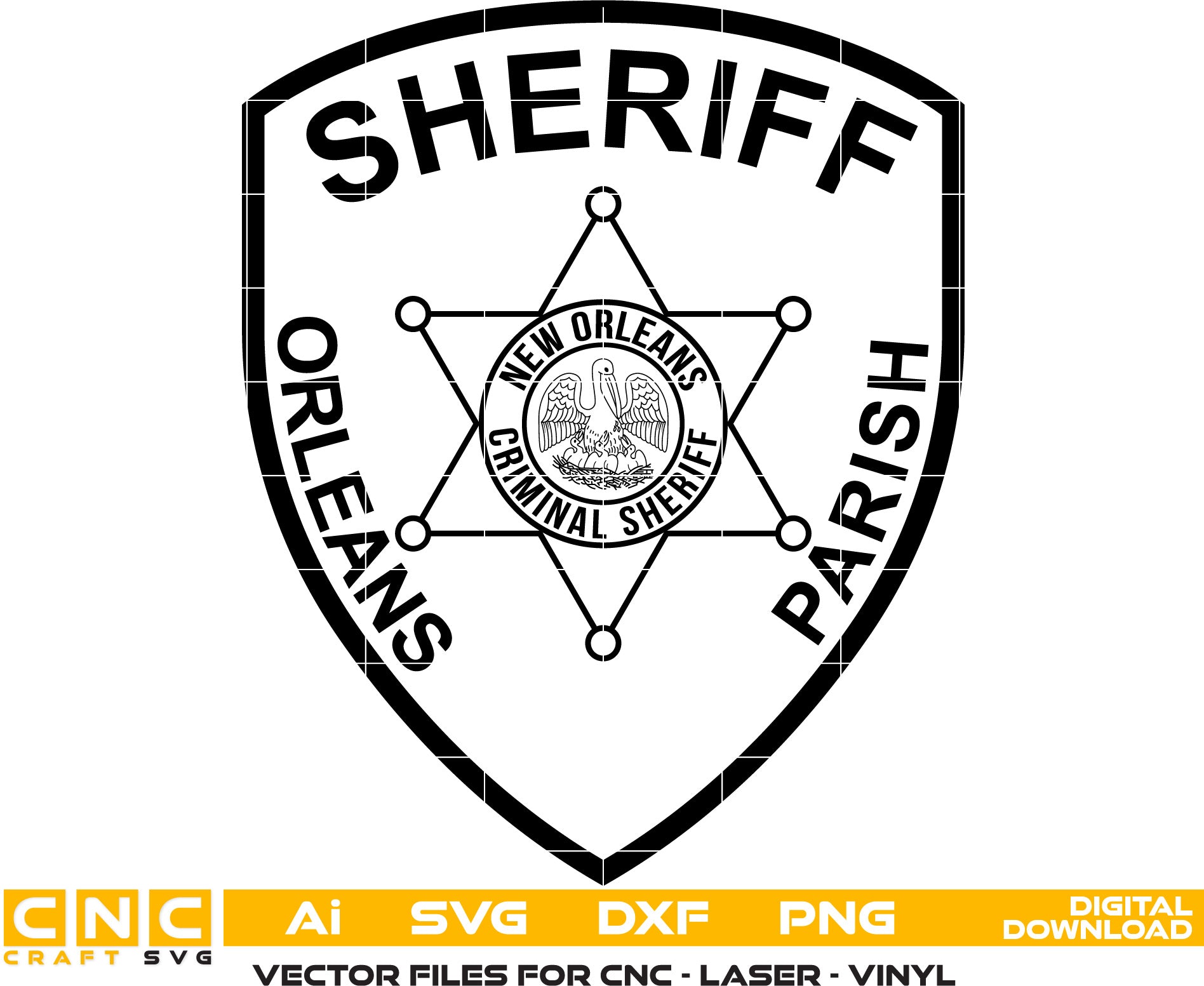 Orleans Parish Sheriff Badge Vector art Svg, Dxf, Jpg, Png, and Ai files For laser engraving, woodworking, acrylic painting, and all printing machines.