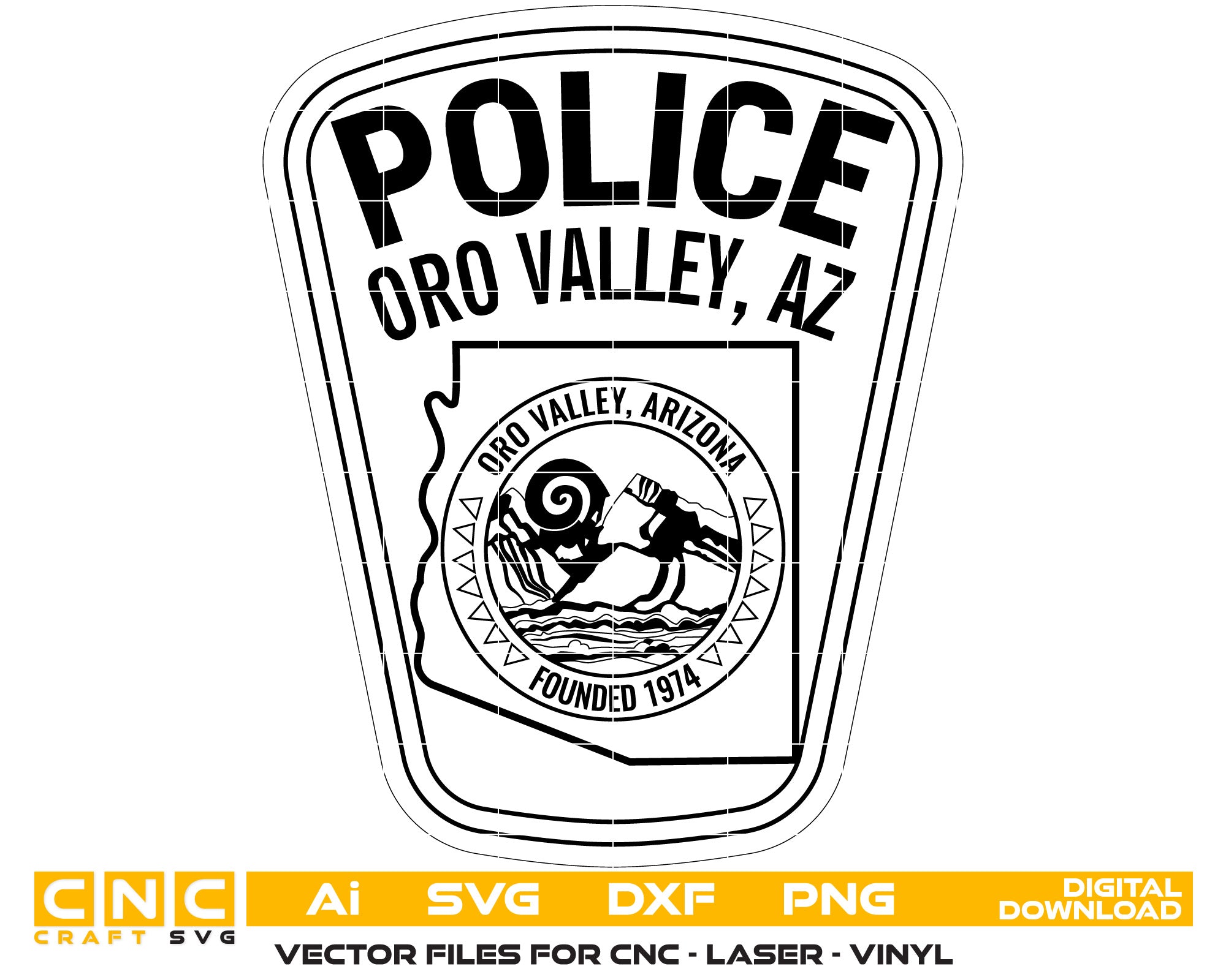 Oro Valley Police Badge Vector Art, Ai,SVG, DXF, PNG, Digital Files