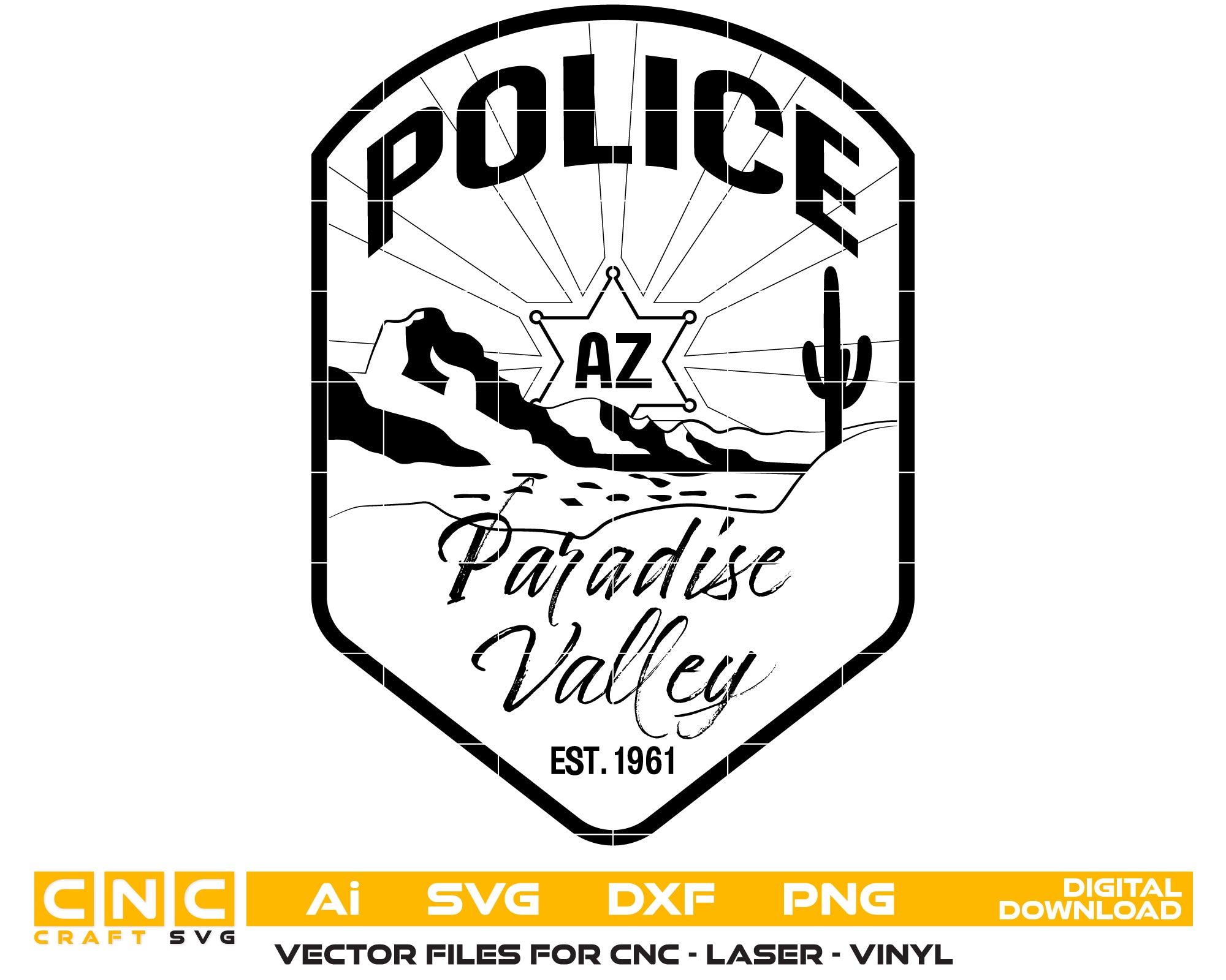 Paradise Valley Police Patch SVG, Paradise Valley AZ Police Badge Vector, Arizona Law Enforcement Patch, Paradise Valley PD Emblem, Police Patch SVG
