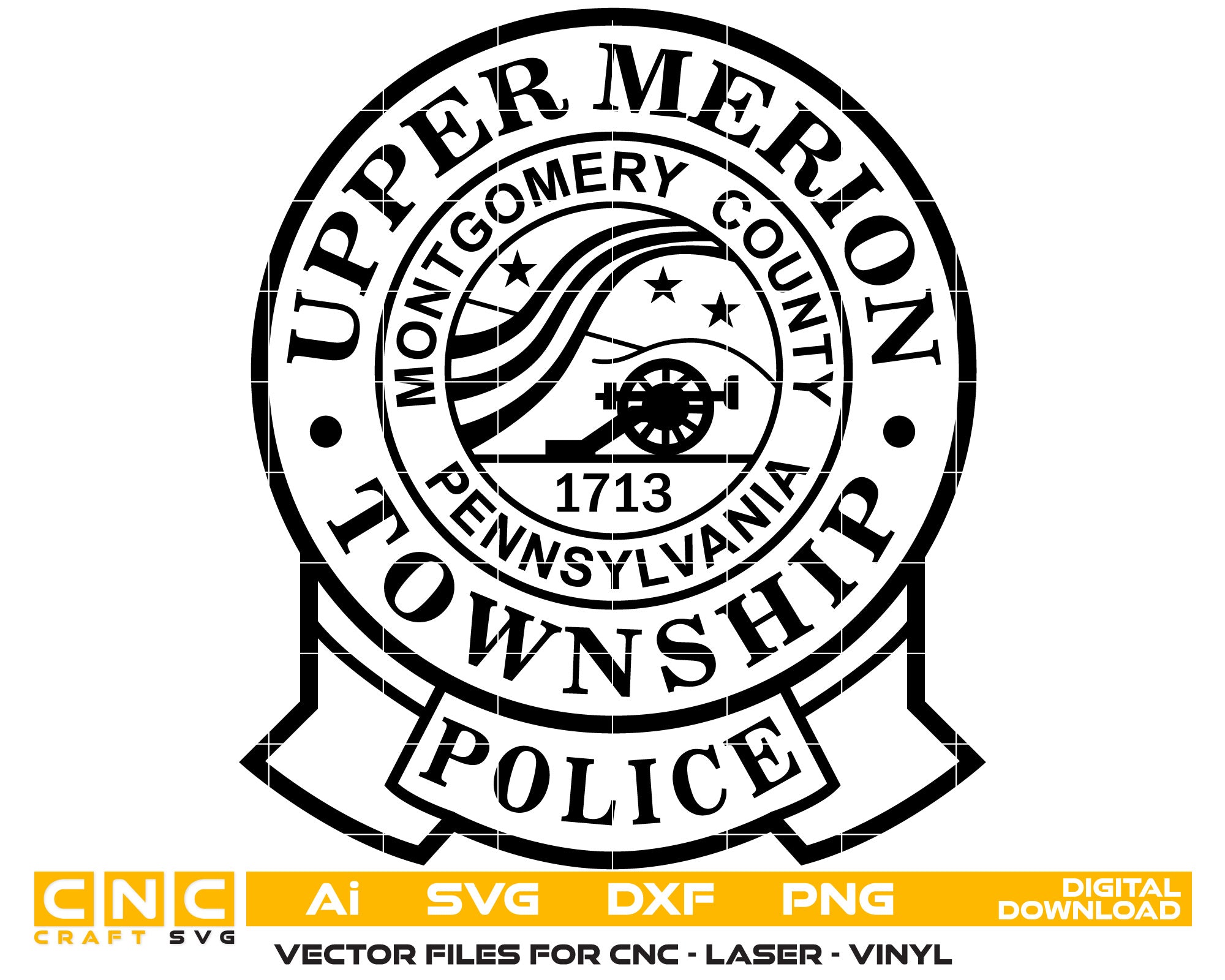 Pennsylvania Upper Merion Township Police Badge Vector Art, Ai,SVG, DXF, PNG, Digital Files