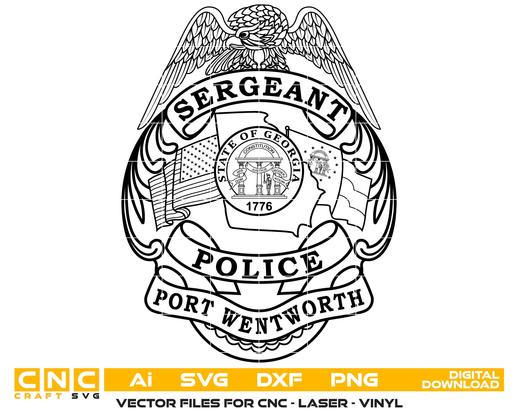 Port Wentworth Police Sergeant Badge Vector Art, Ai,SVG, DXF, PNG, Digital Files