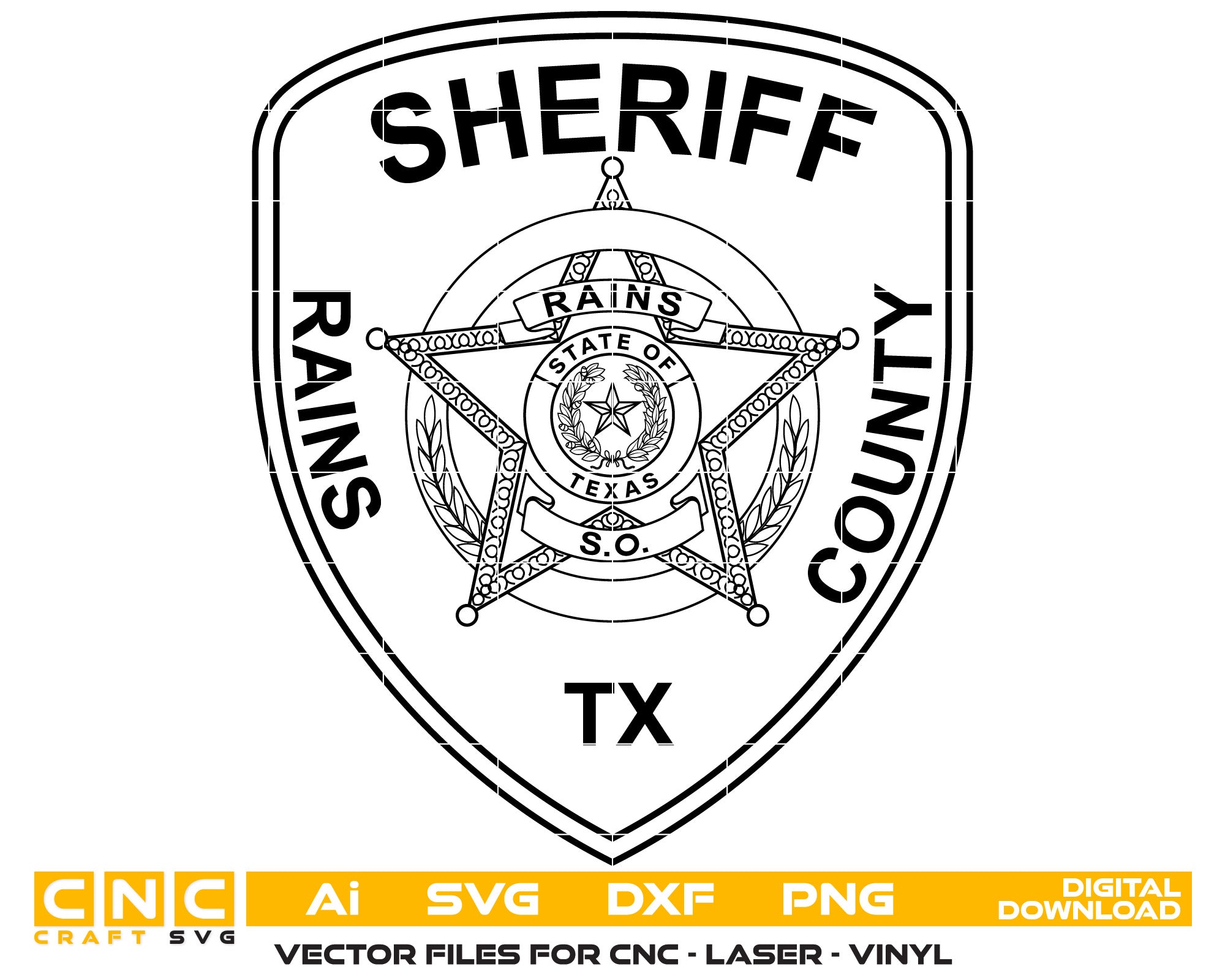 Rains County Sheriff Badge Vector Art, Ai,SVG, DXF, PNG, Digital Files