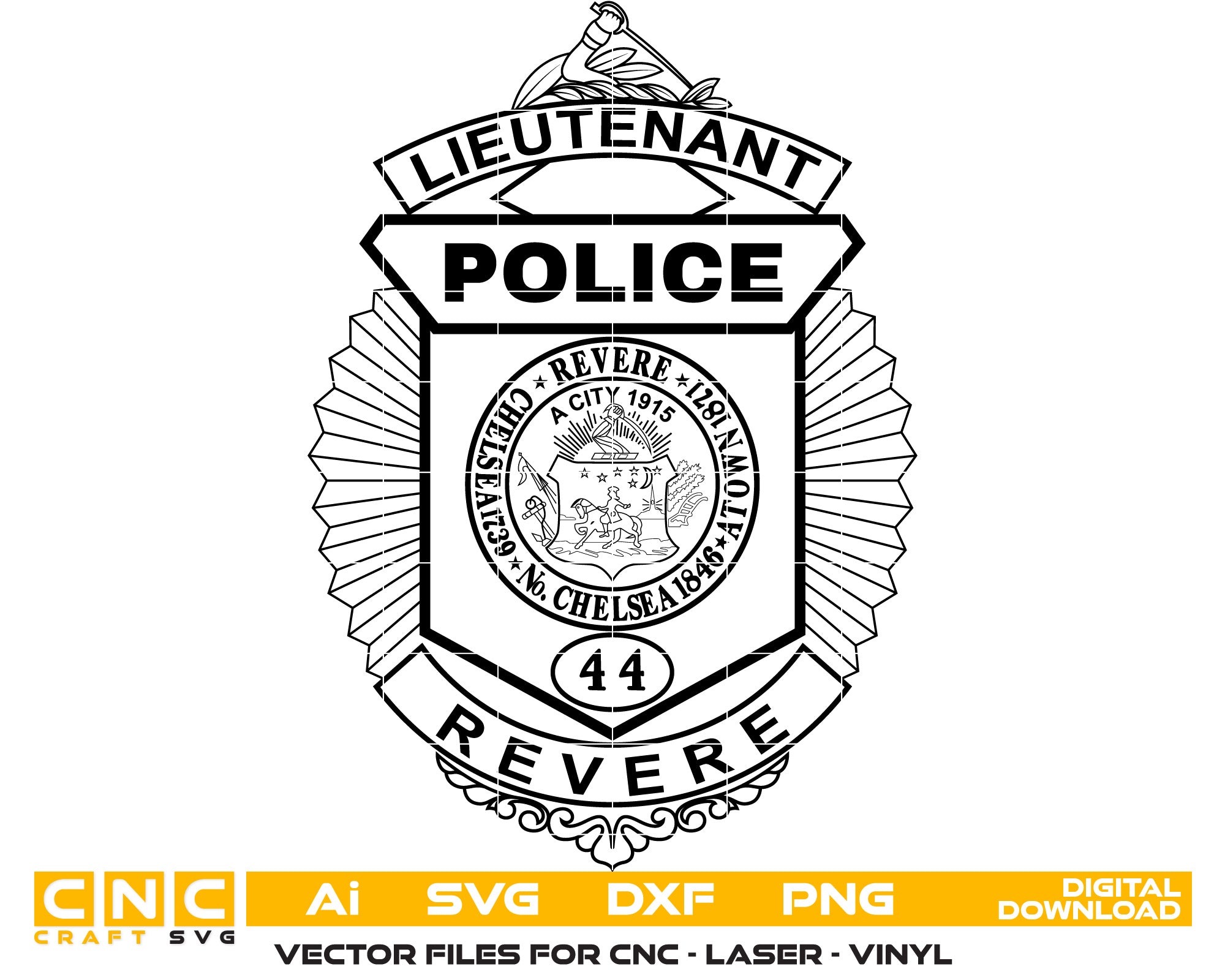Revere Police Lieutenant Badge Vector Art, Ai,SVG, DXF, PNG, Digital Files