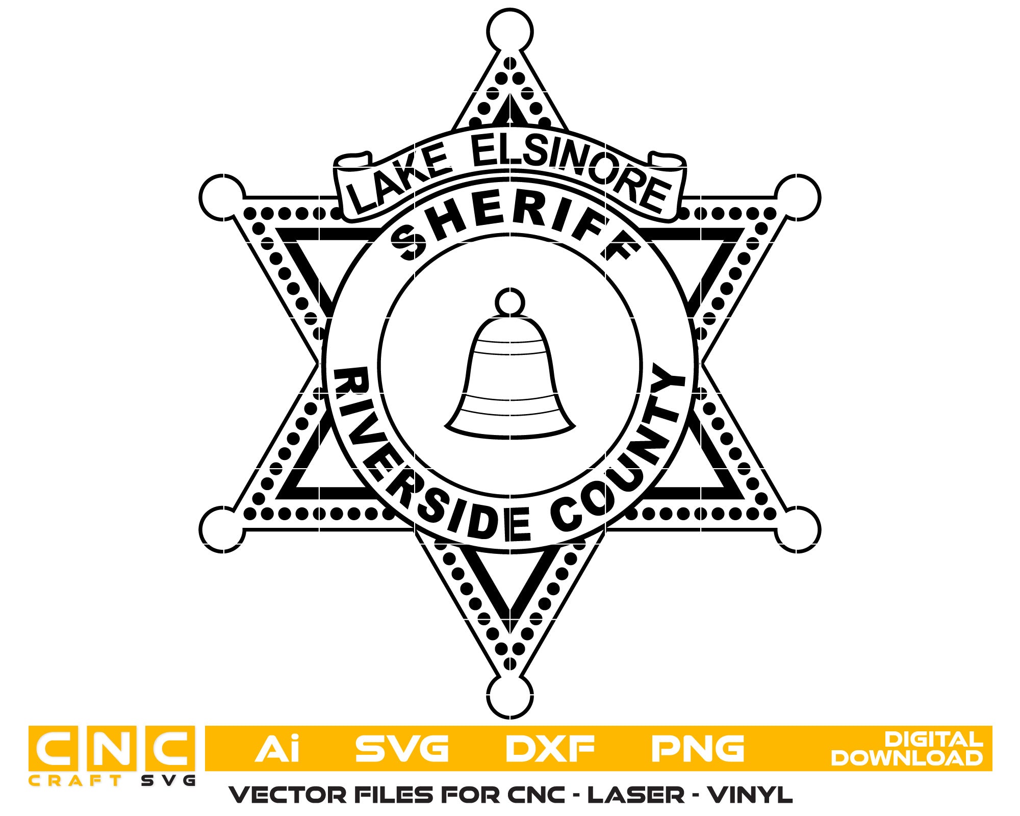Riverside County Sheriff Badge Vector Art, Ai,SVG, DXF, PNG, Digital Files