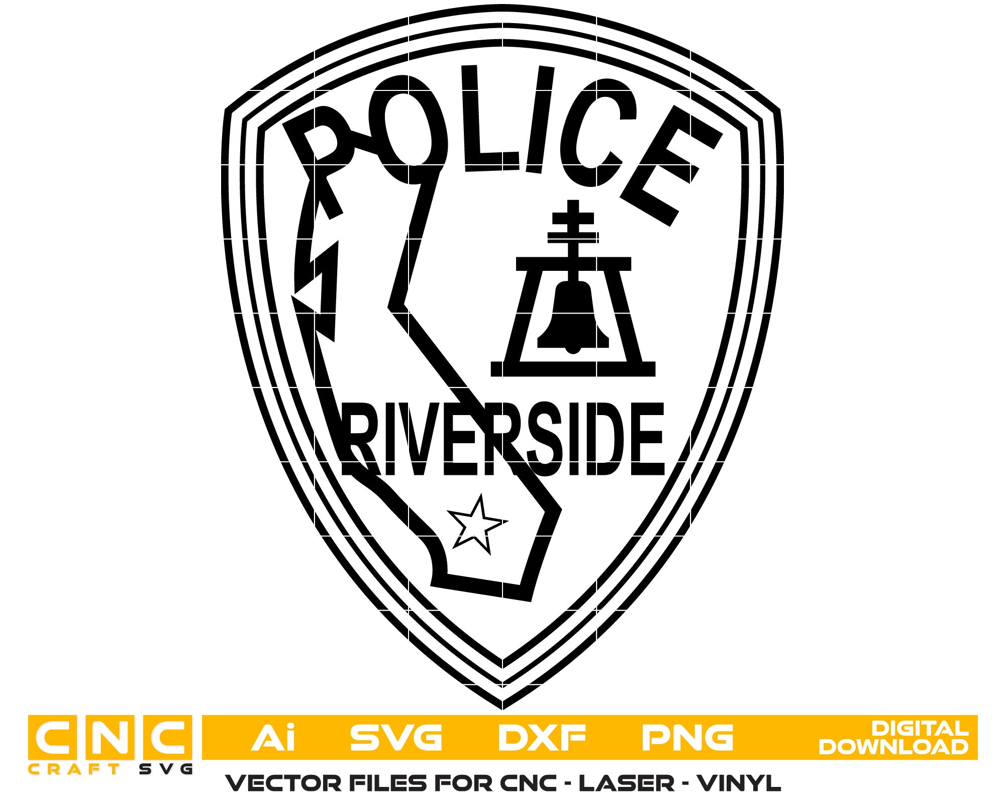 Riverside Police Badge Vector Art, Ai,SVG, DXF, PNG, Digital Files
