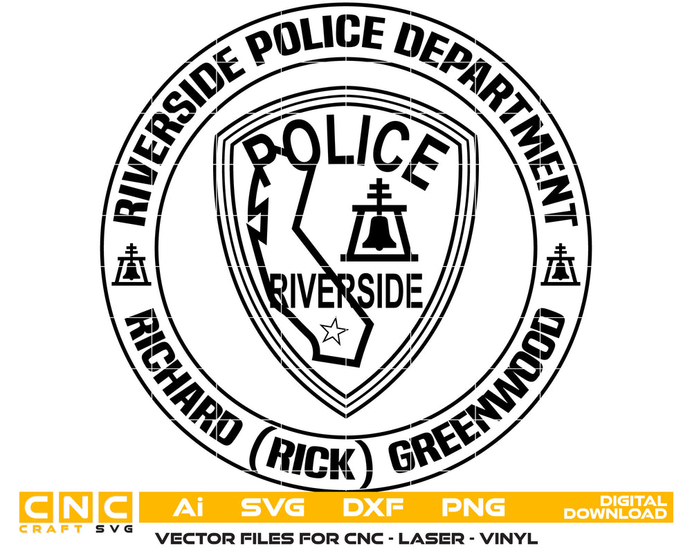 Riverside Police Dept Richard Greenwood Badge Vector Art, Ai,SVG, DXF,