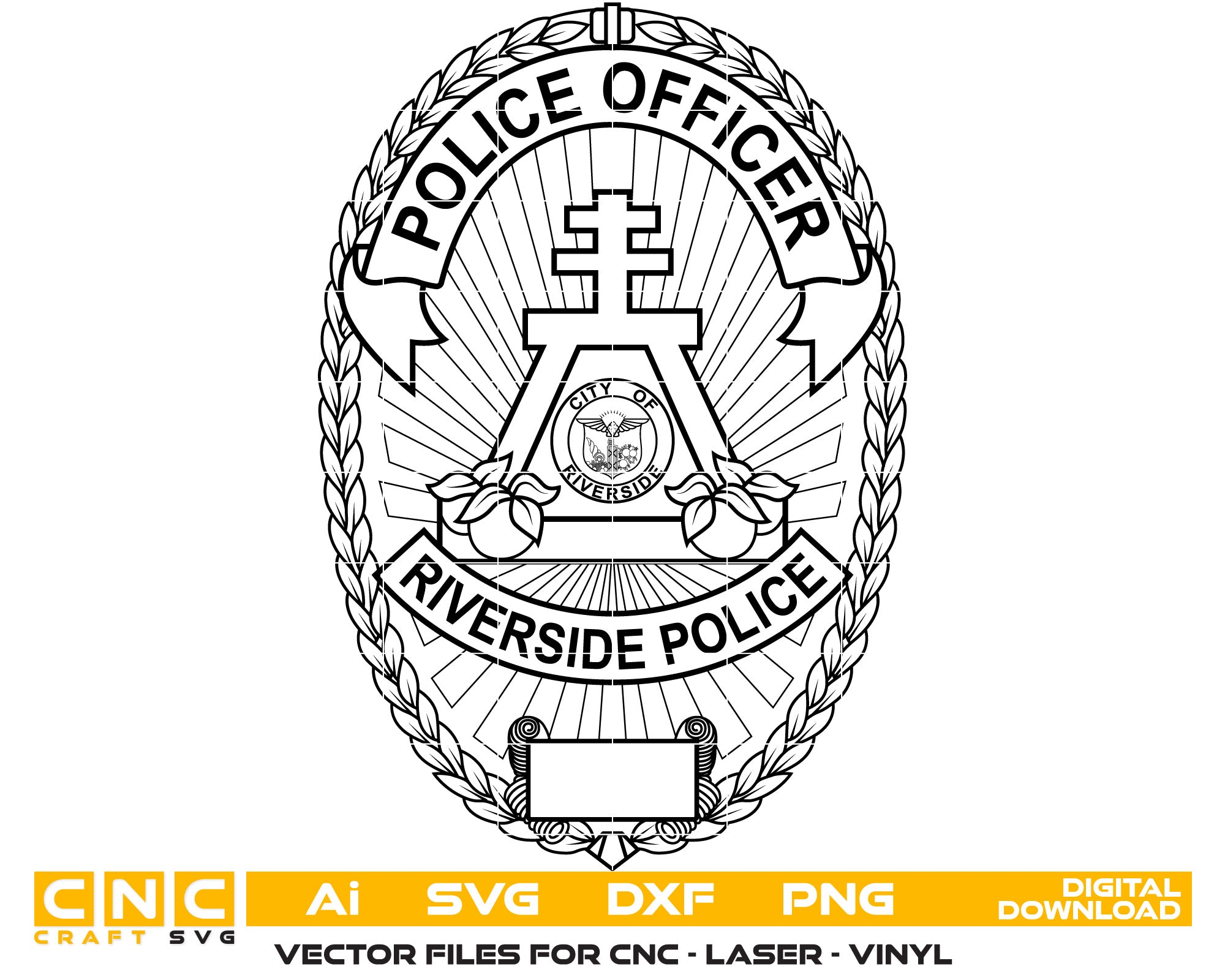 Riverside Police Officer Badge Vector Art, Ai,SVG, DXF, PNG, Digital Files