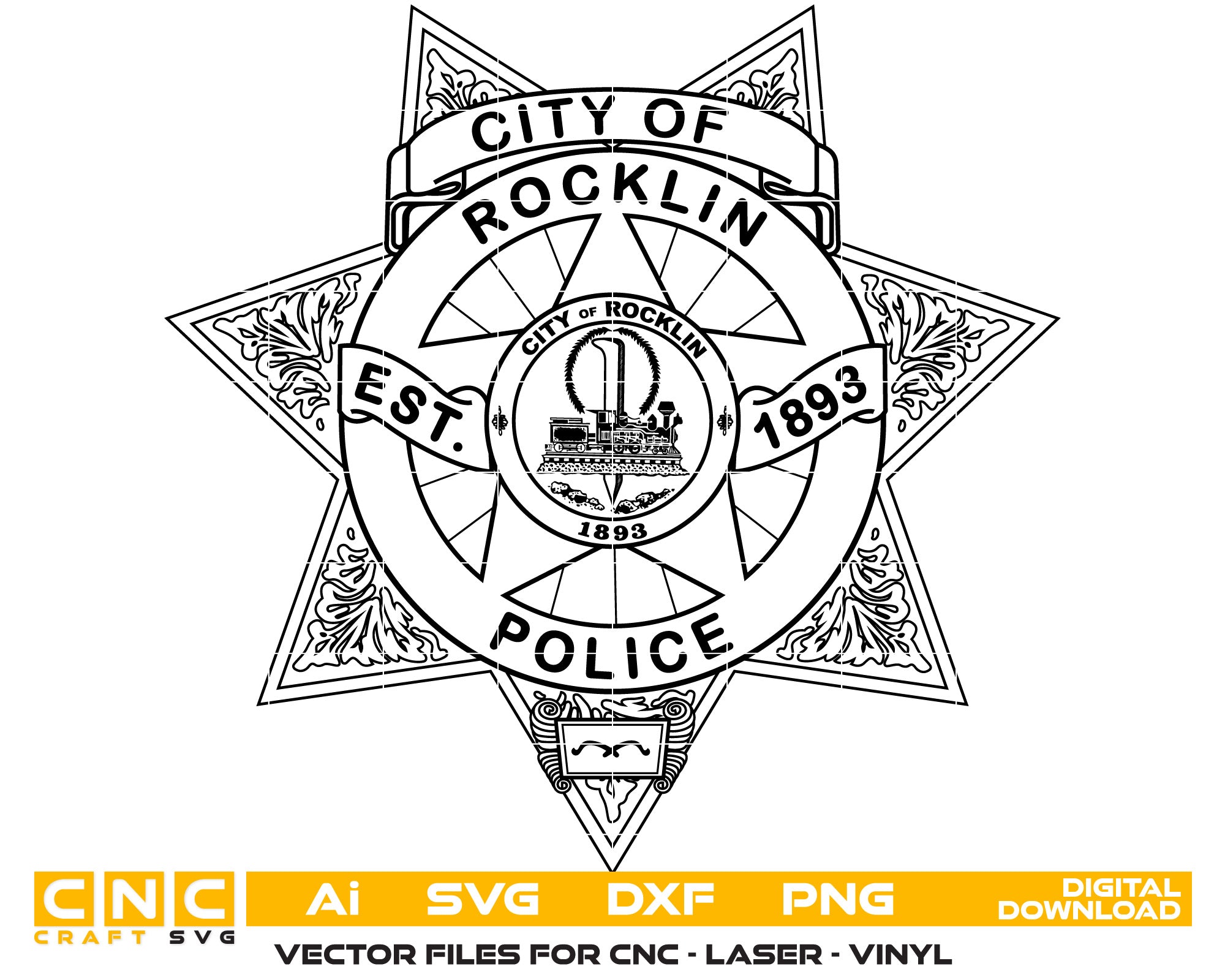 Rocklin  Police Badge Vector Art, Ai,SVG, DXF, PNG, Digital Files