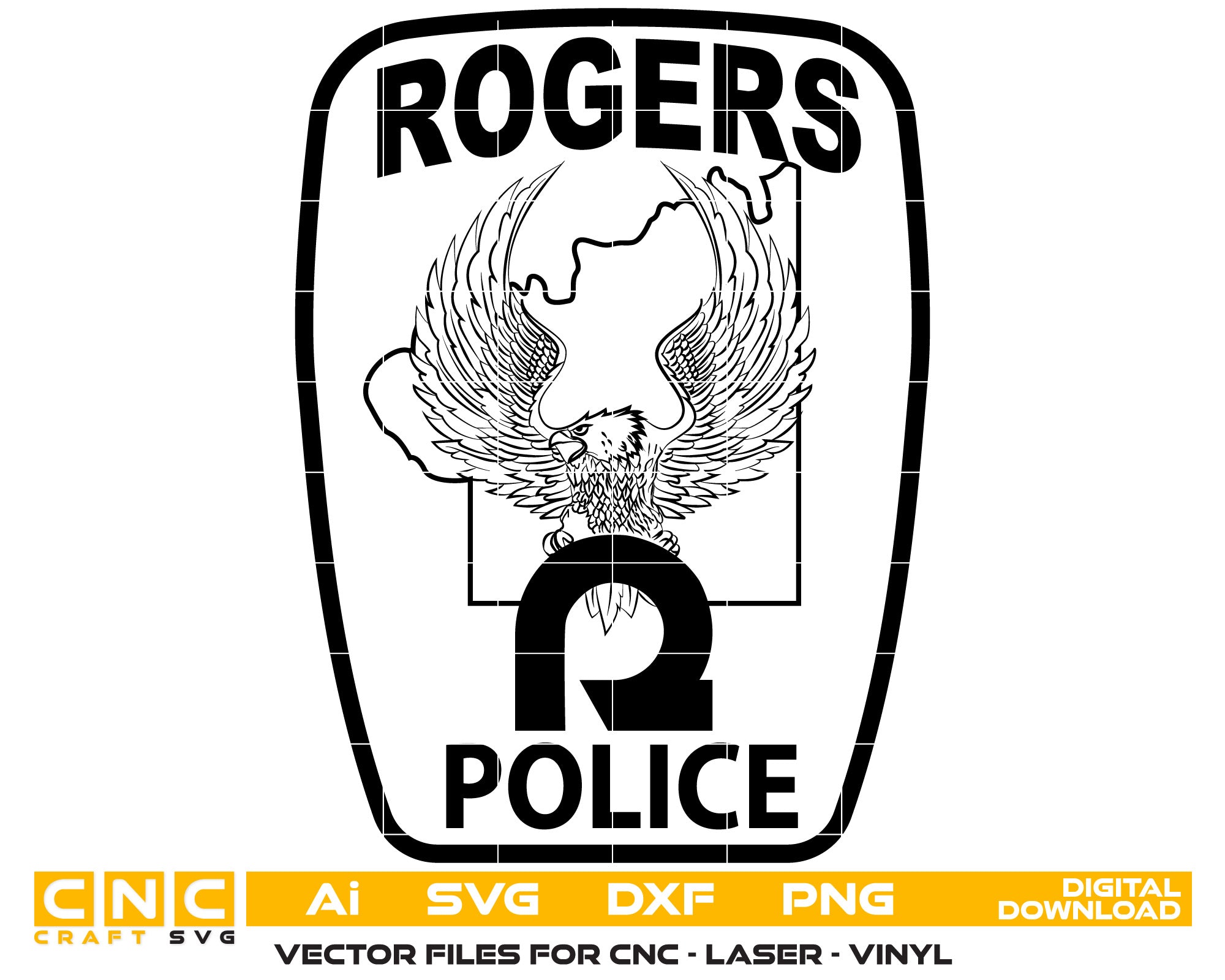 Rogers Police Badge Vector Art, Ai,SVG, DXF, PNG, Digital Files