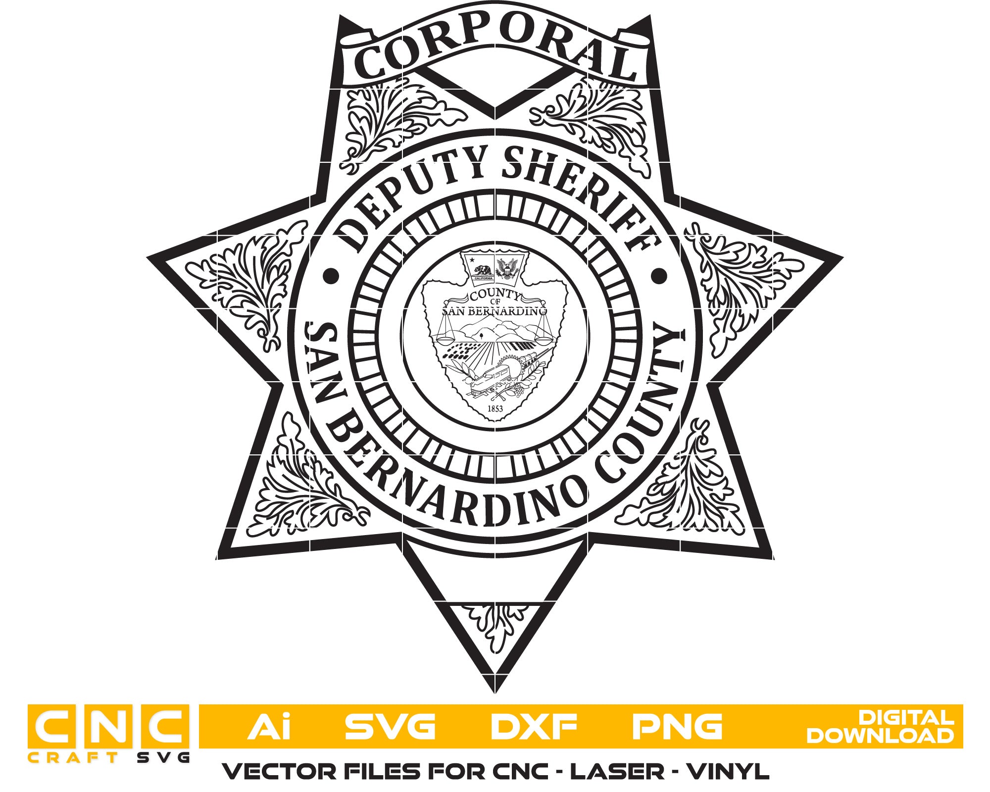 San Bernardino County Deputy Sheriff Corporal Badge Vector Art, Ai,SVG, DXF, PNG, Digital Files