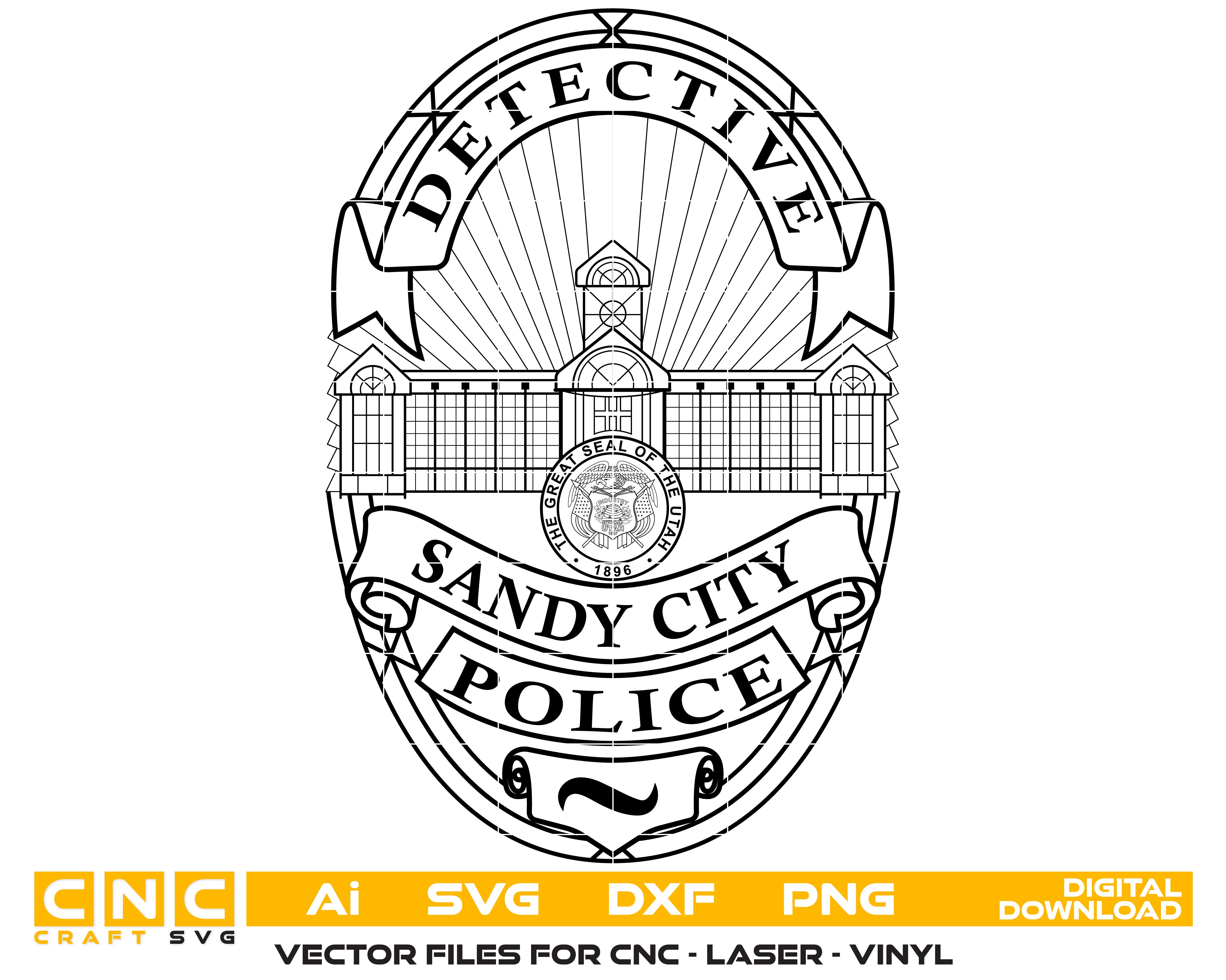 Sandy City Police Detective Badge SVG, Utah Police Detective Badge Vector, Sandy City Police Badge, Law Enforcement Badge SVG, Utah Police Badge Vector