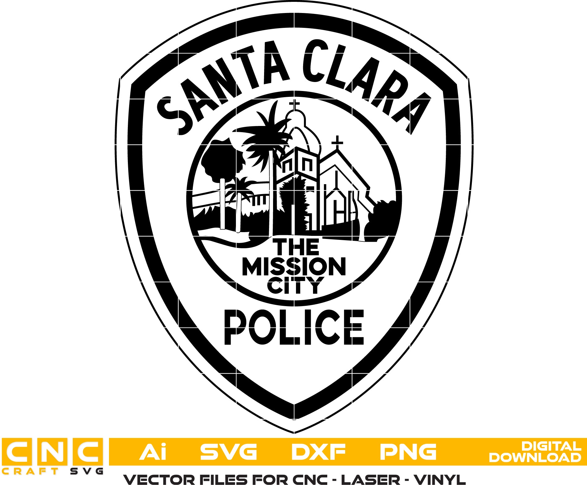 Santa Clara The Mission City Police Badge Vector art Digital file