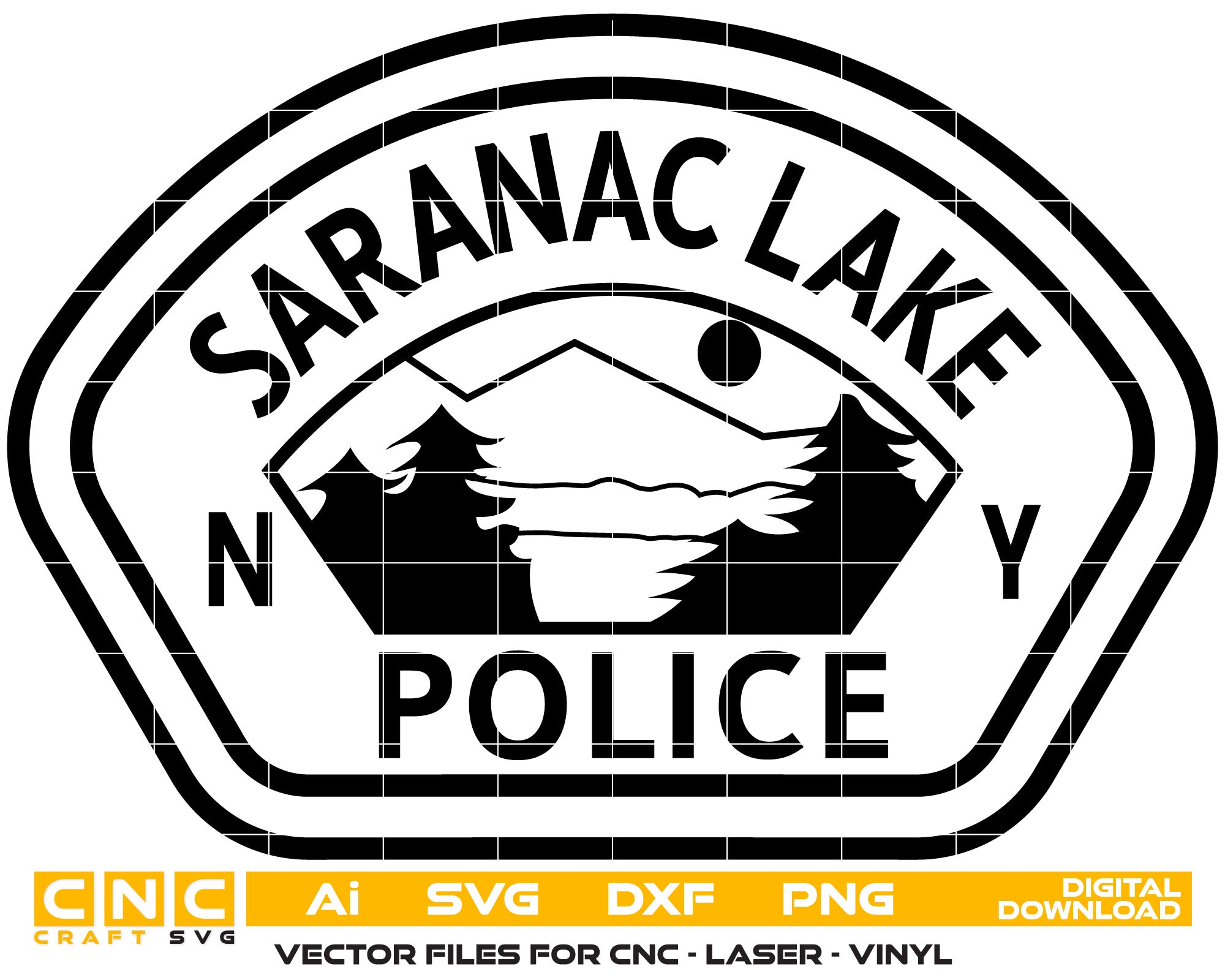 Saranac Lake Police Badge Vector Art, Ai,SVG, DXF, PNG, Digital Files