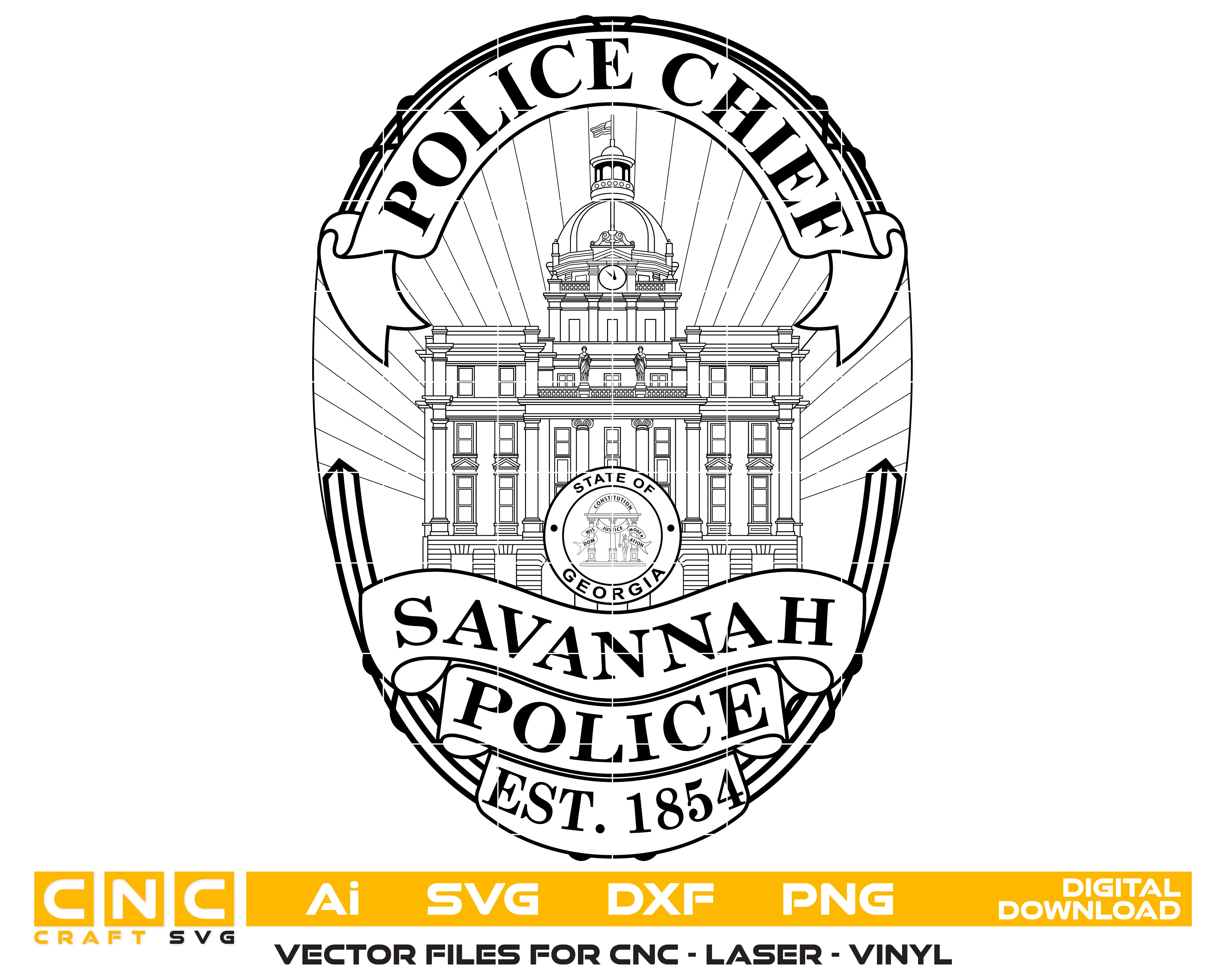 Savannah Police Chief Badge SVG, Georgia Police Chief Badge Vector, Savannah Police Department Badge, Law Enforcement Badge SVG, Georgia Police Badge Vector