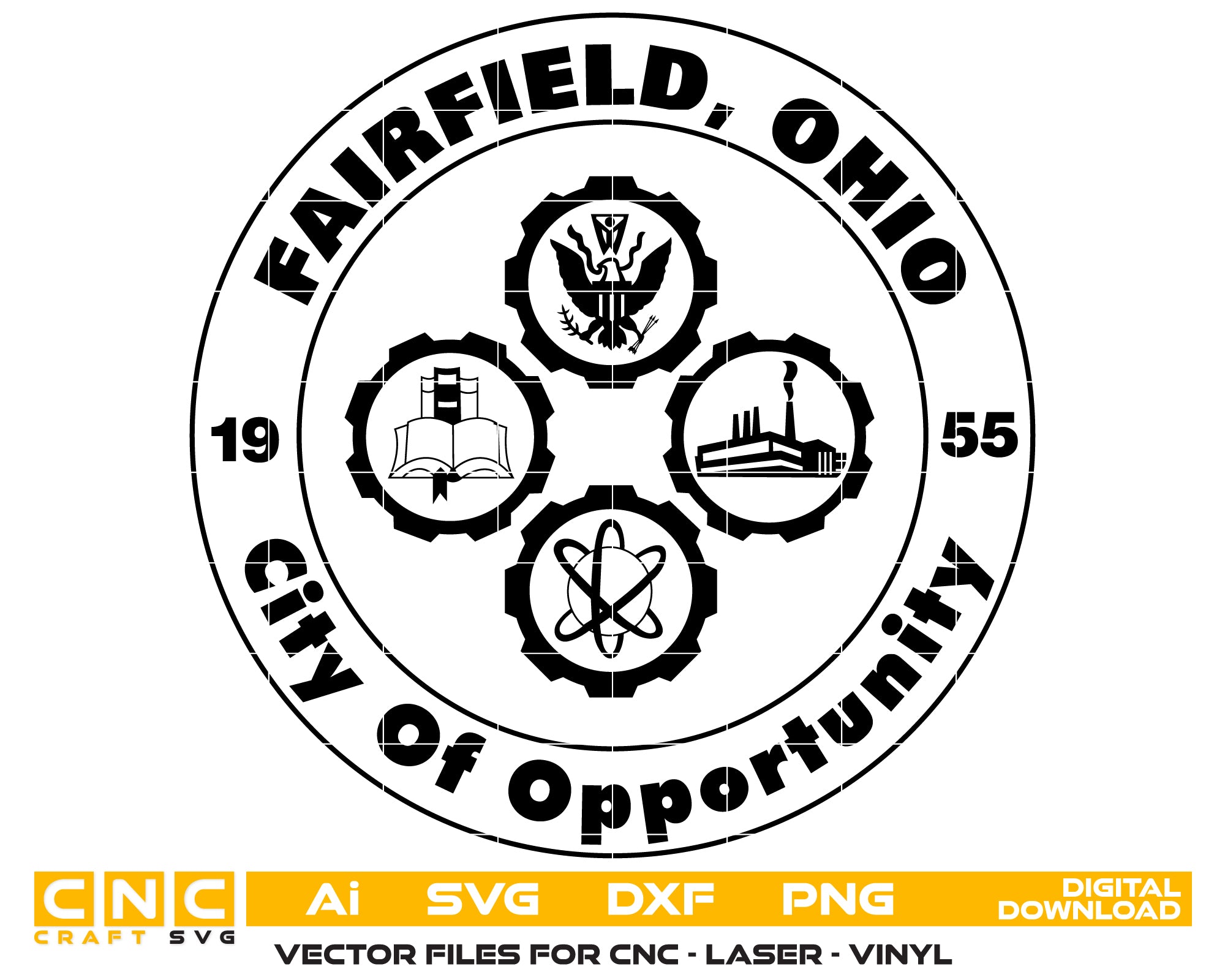 Seal of Fairfield, Ohio SVG digital download, city emblem vector design for Cricut, Silhouette, CNC, engraving, and civic craft projects.