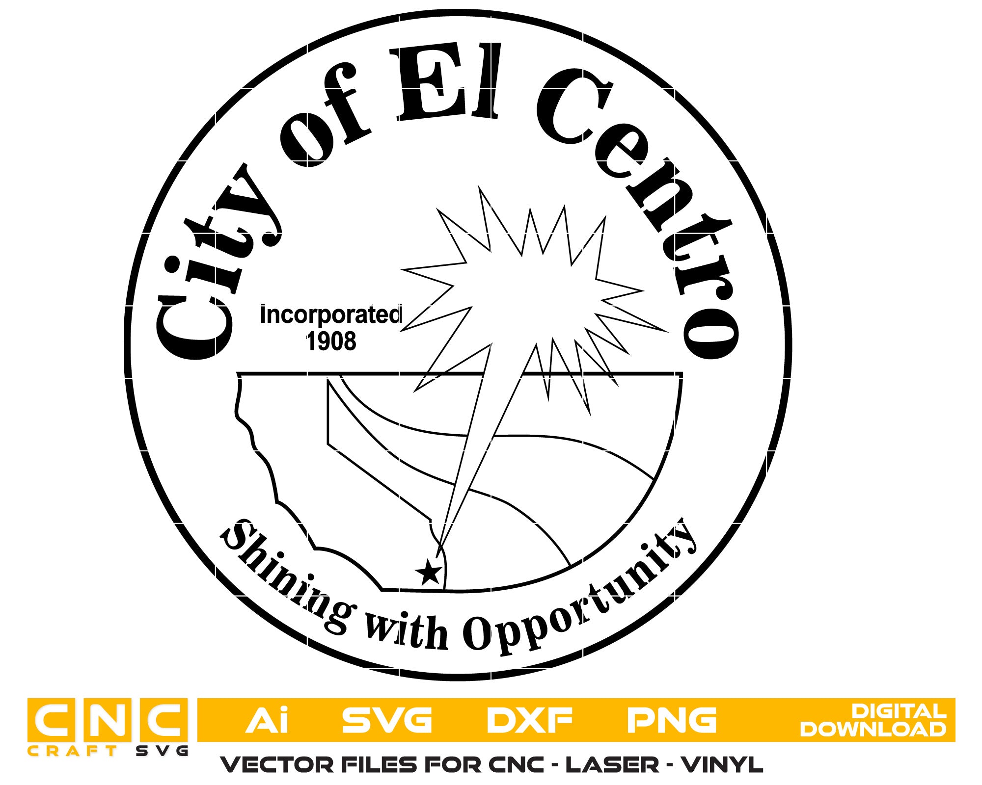 Seal of El Centro, California Vector art Svg, Dxf, Jpg, Png, and Ai files For laser engraving, woodworking, acrylic painting, and all printing machines.