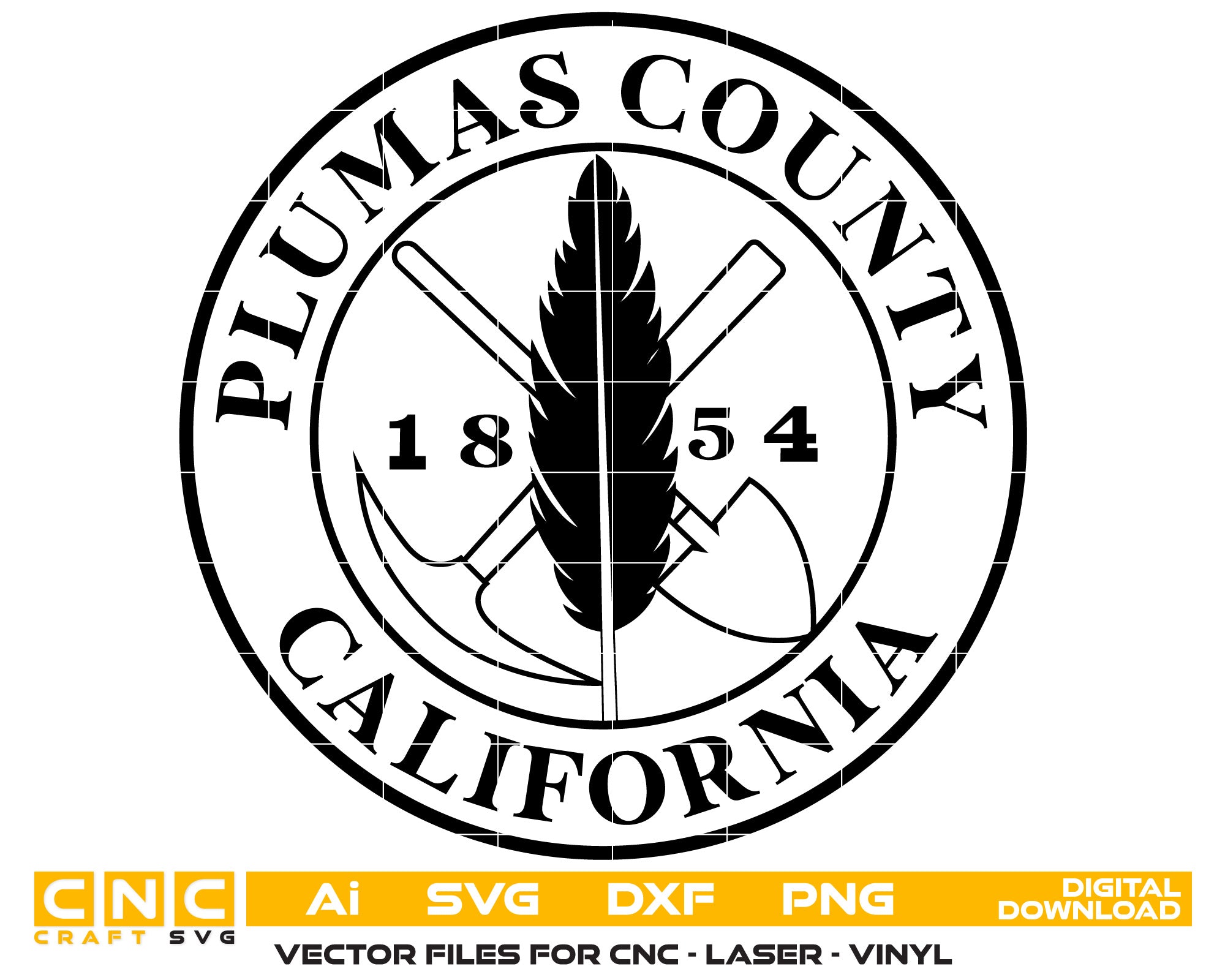 Seal of Plumas County, California Seal Vector art Svg, Dxf, Jpg, Png, and Ai files For laser engraving, woodworking, acrylic painting, and all printing machines.