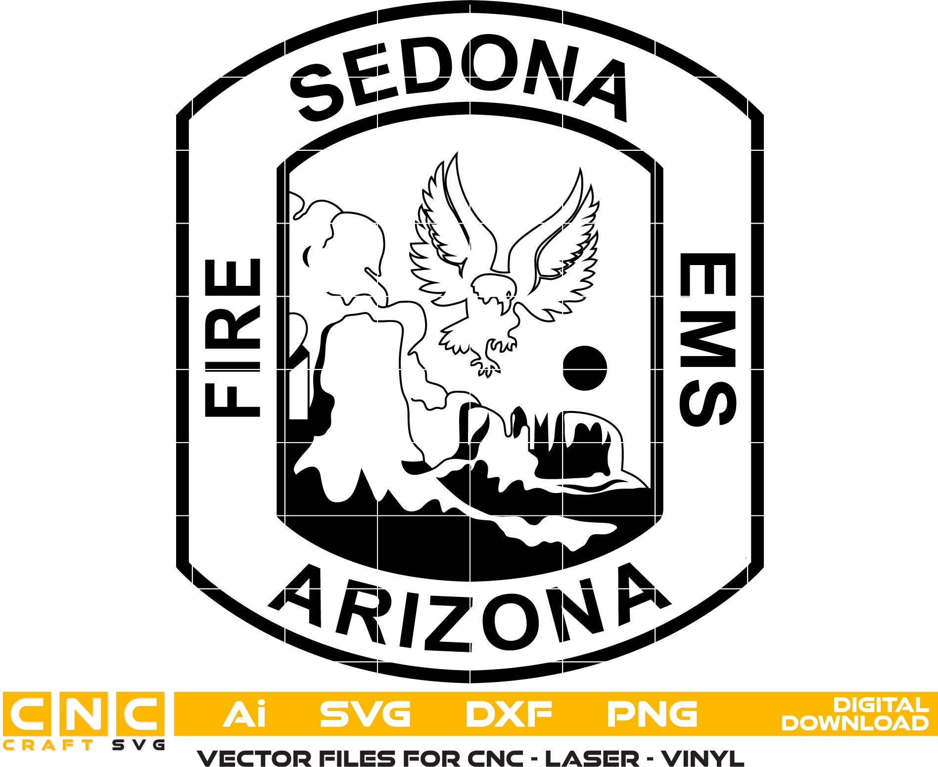 Sedona Fire EMS Badge, Arizona Fire EMS Badge AI, SVG, DXF, PNG File for Laser engraving, woodworking, acrylic painting, glass etching, and all printing machines.