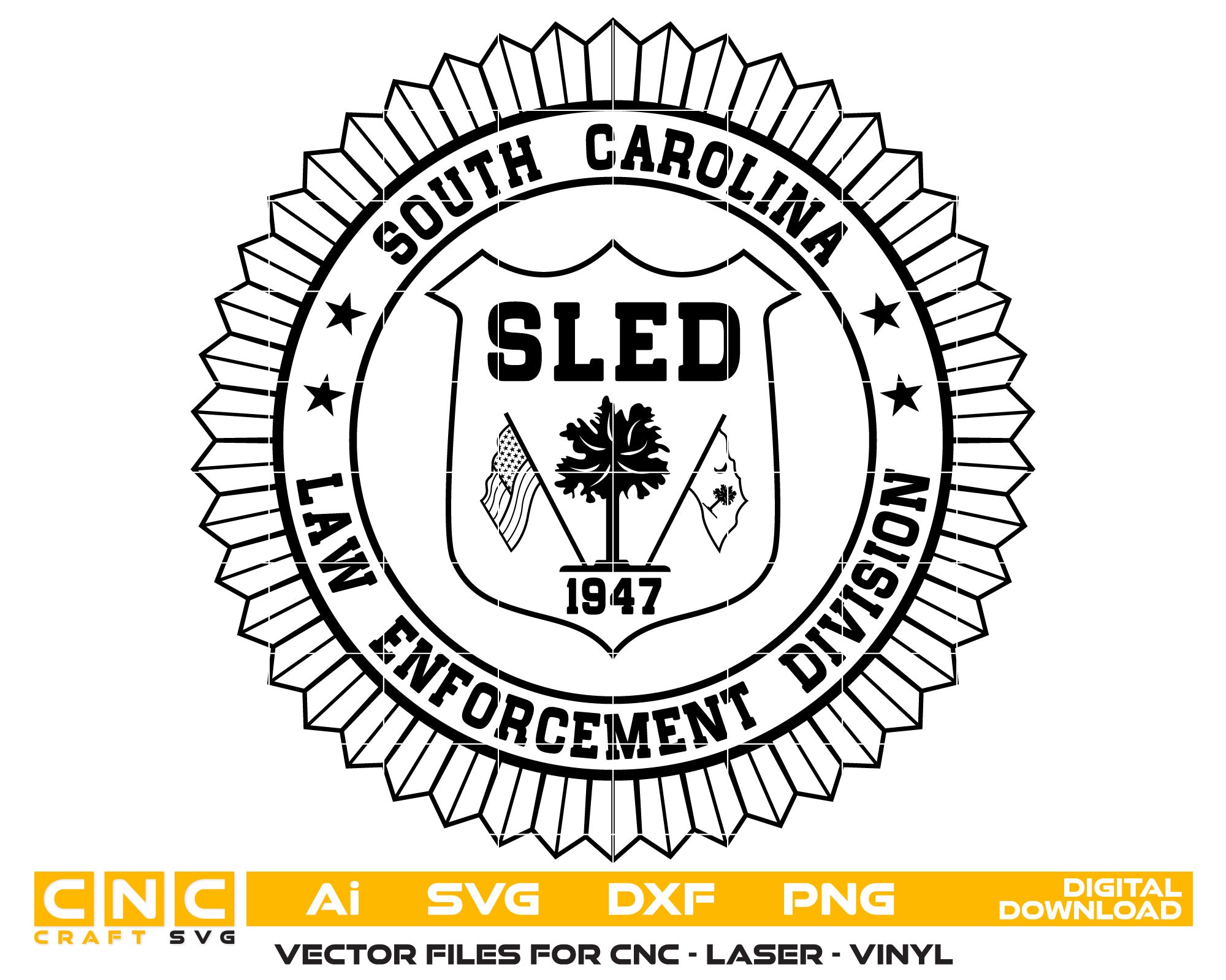 South Carolina Law Enforcement Division Badge Vector art Svg, Dxf, Jpg, Png, and Ai files For laser engraving, woodworking, acrylic painting, and all printing machines.