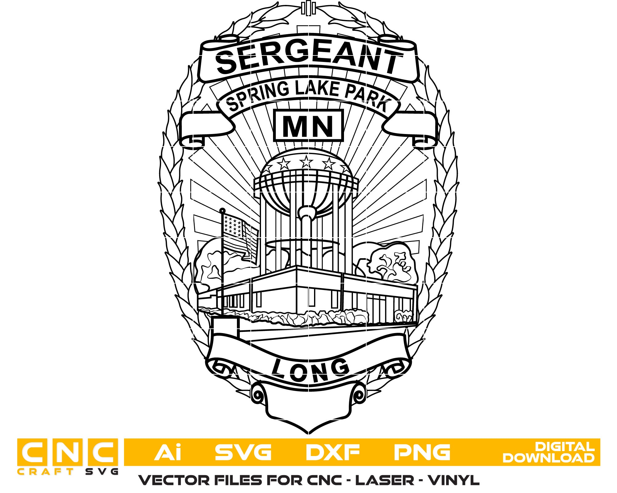 Spring Lake Park Police Sergeant Badge Vector art Svg, Dxf, Jpg, Png, and Ai files For laser engraving, woodworking, acrylic painting, and all printing machines.