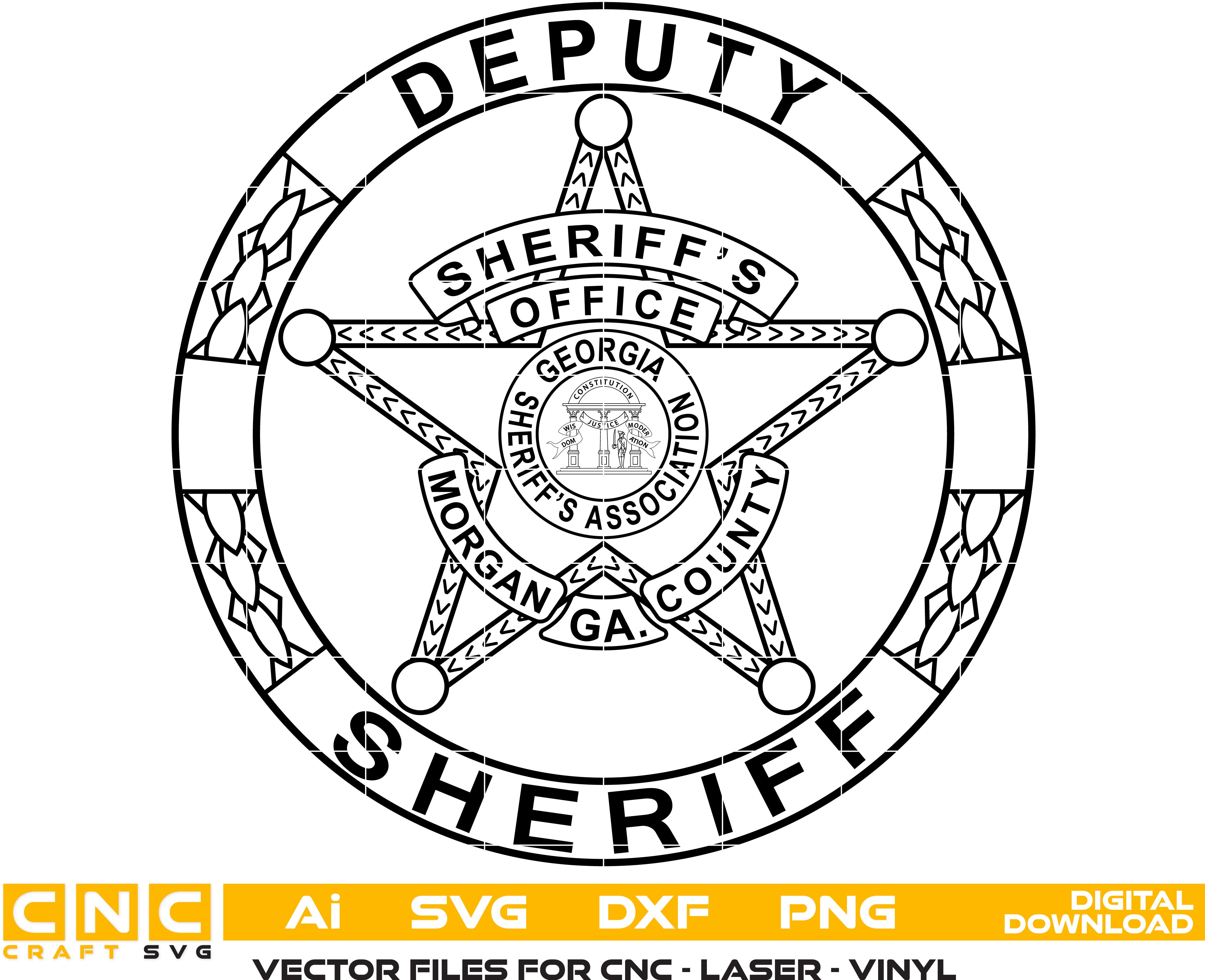 State of Georgia Morgan County Deputy Sheriff badge Vector Art, Ai,SVG, DXF, PNG, Digital Files for Laser Engraving, Woodworking, Printing, CNC Router, Cricut, Ezecad etc.  &nbsp;